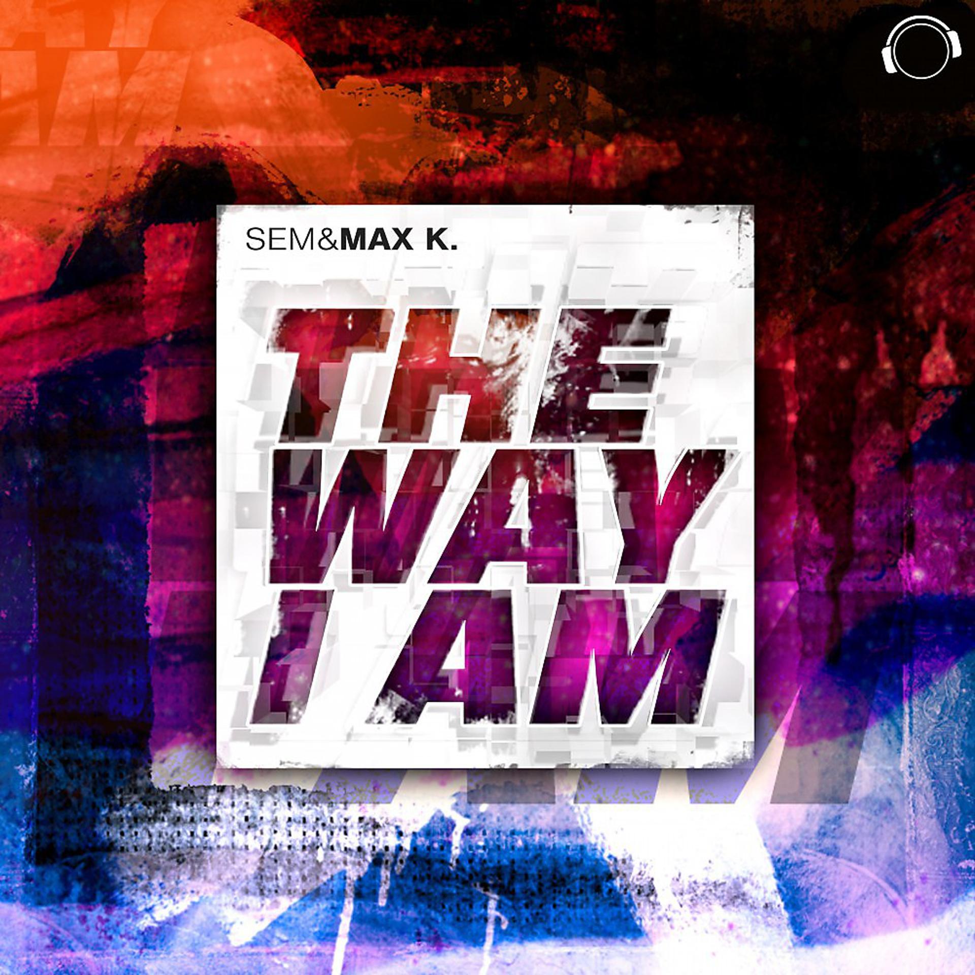 Постер альбома The Way I Am