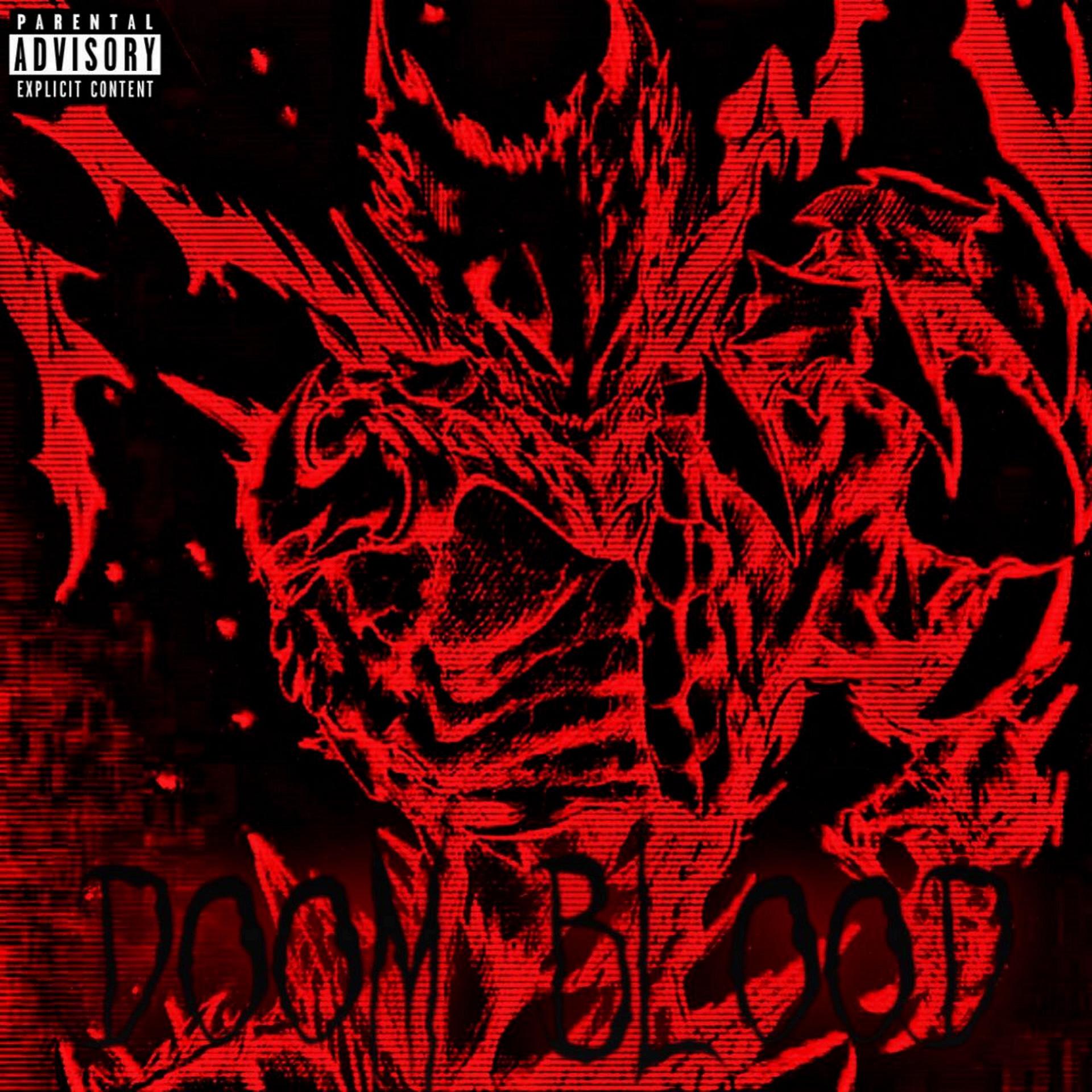 Постер альбома Doom Blood (feat. Bl6ckgl9cx, Dmntor, Dexthlqkw, $$UB Playa)