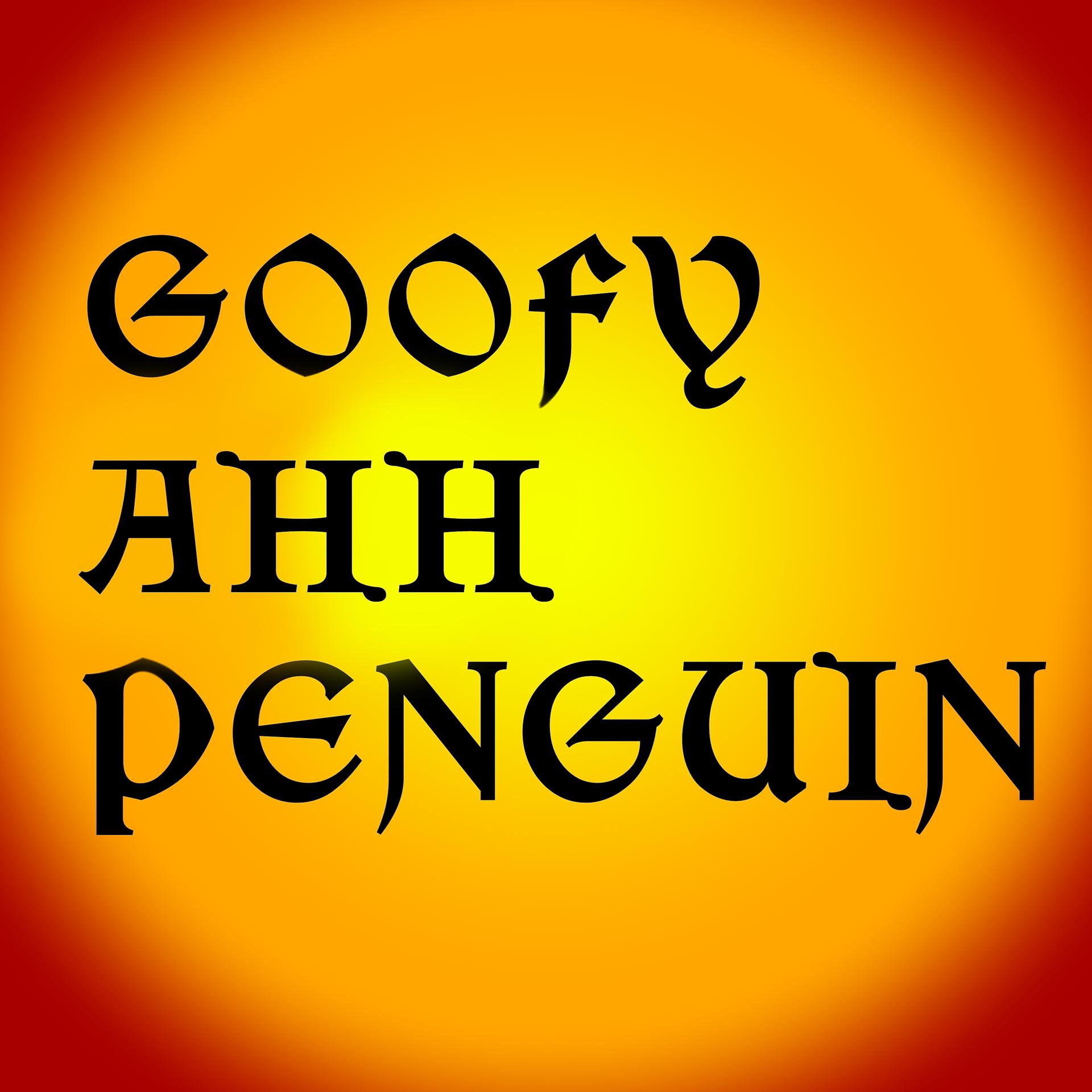 Постер альбома Goofy Ahh Penguin