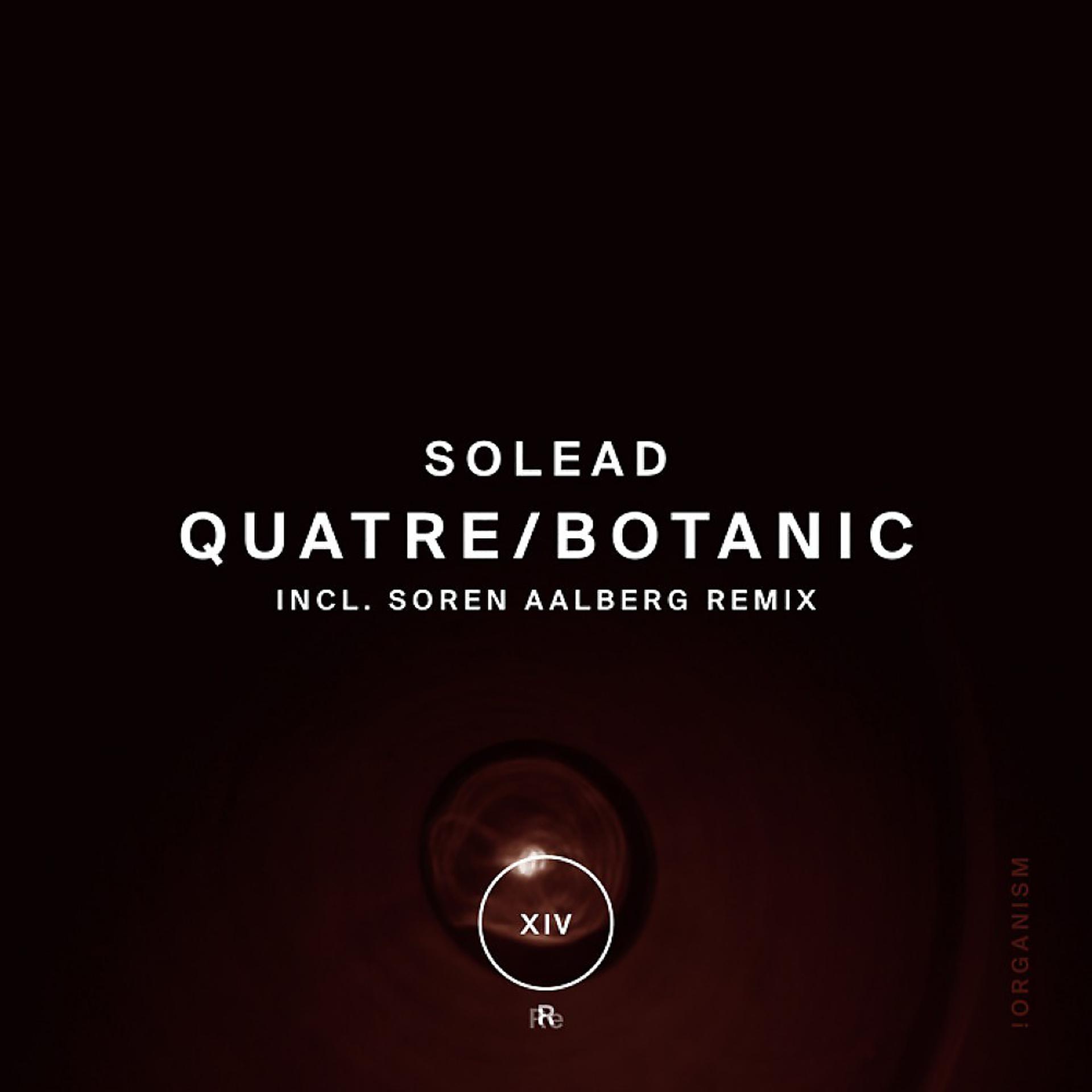 Постер альбома Quatre/Botanic