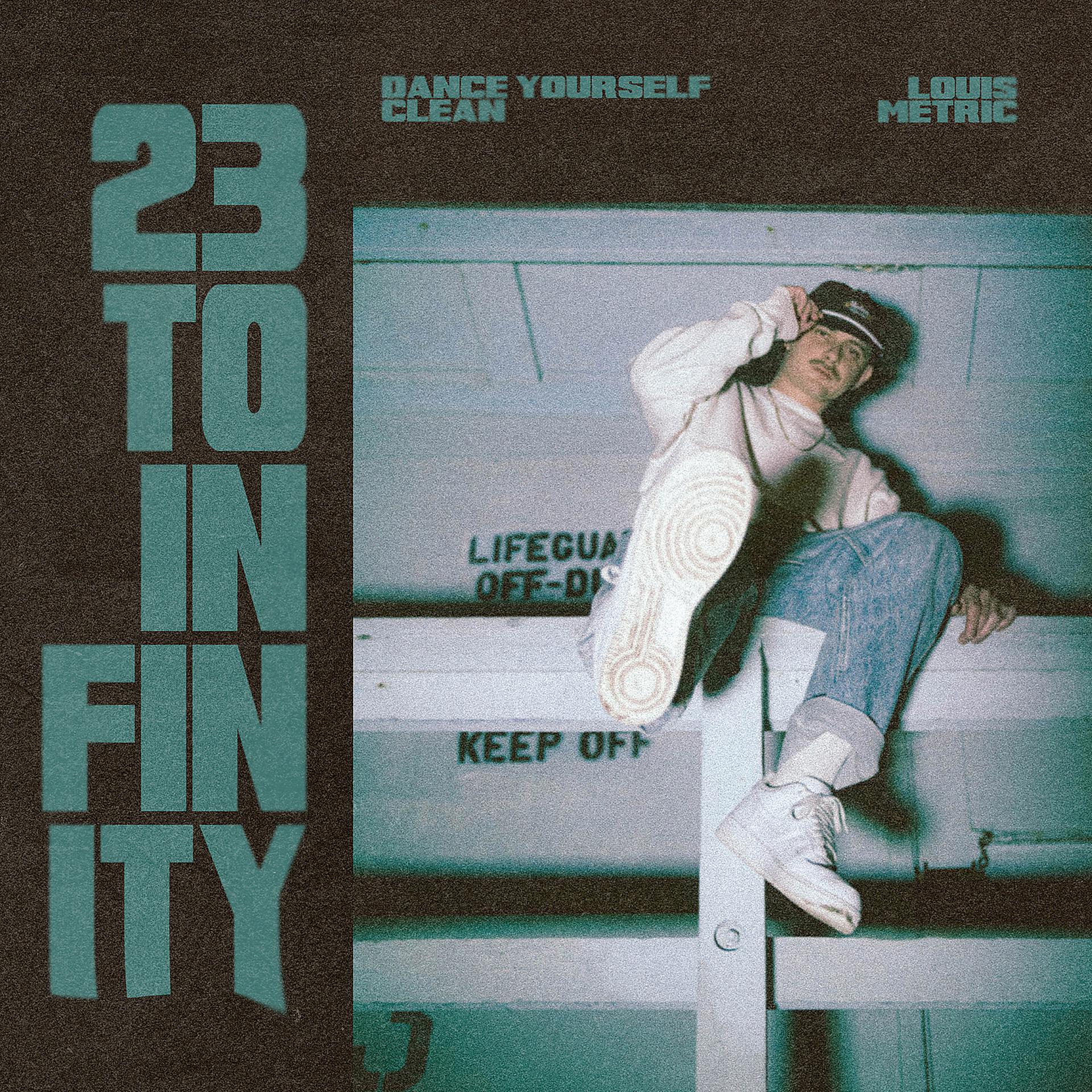 Постер альбома 23 to Infinity