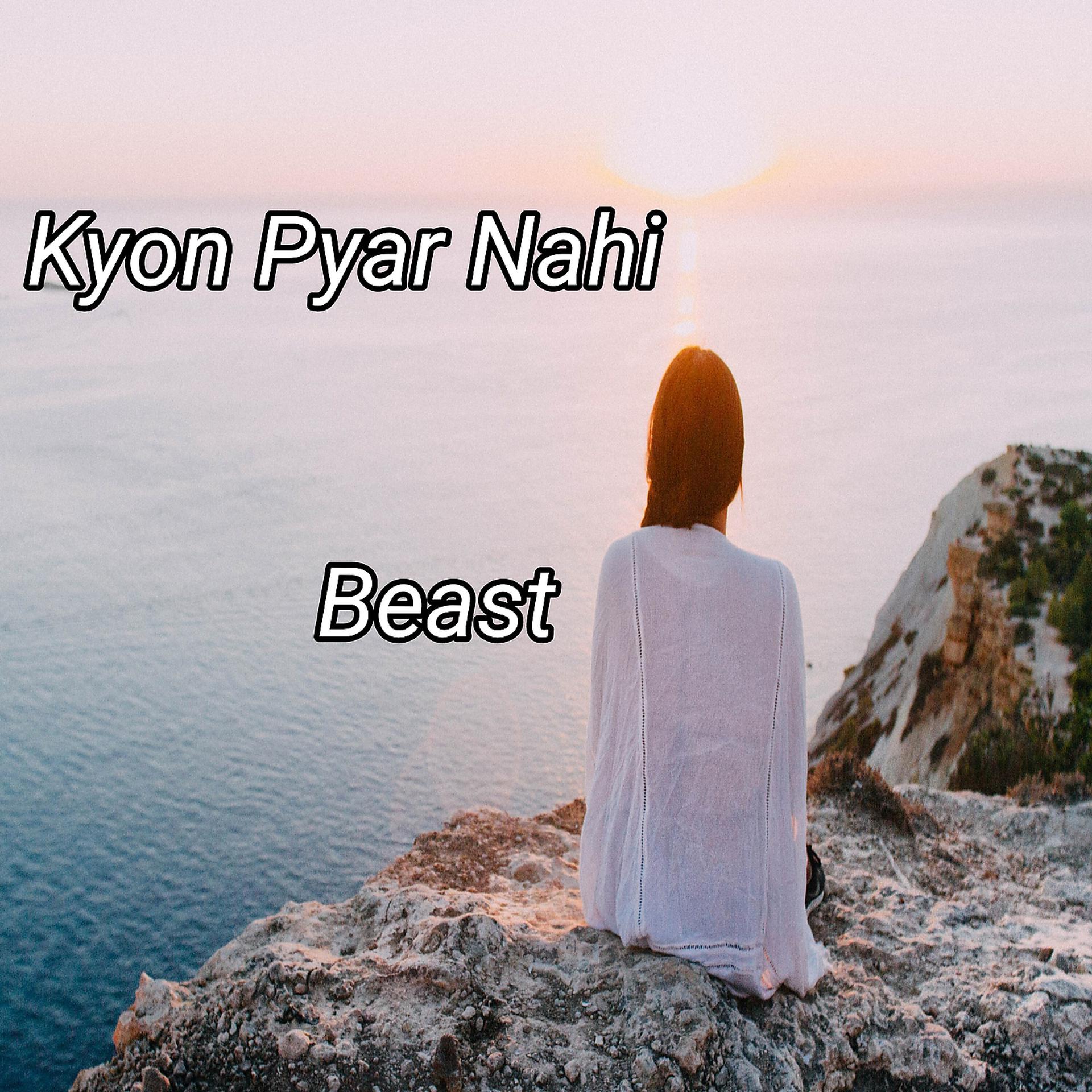 Постер альбома Kyon Pyar Nahi