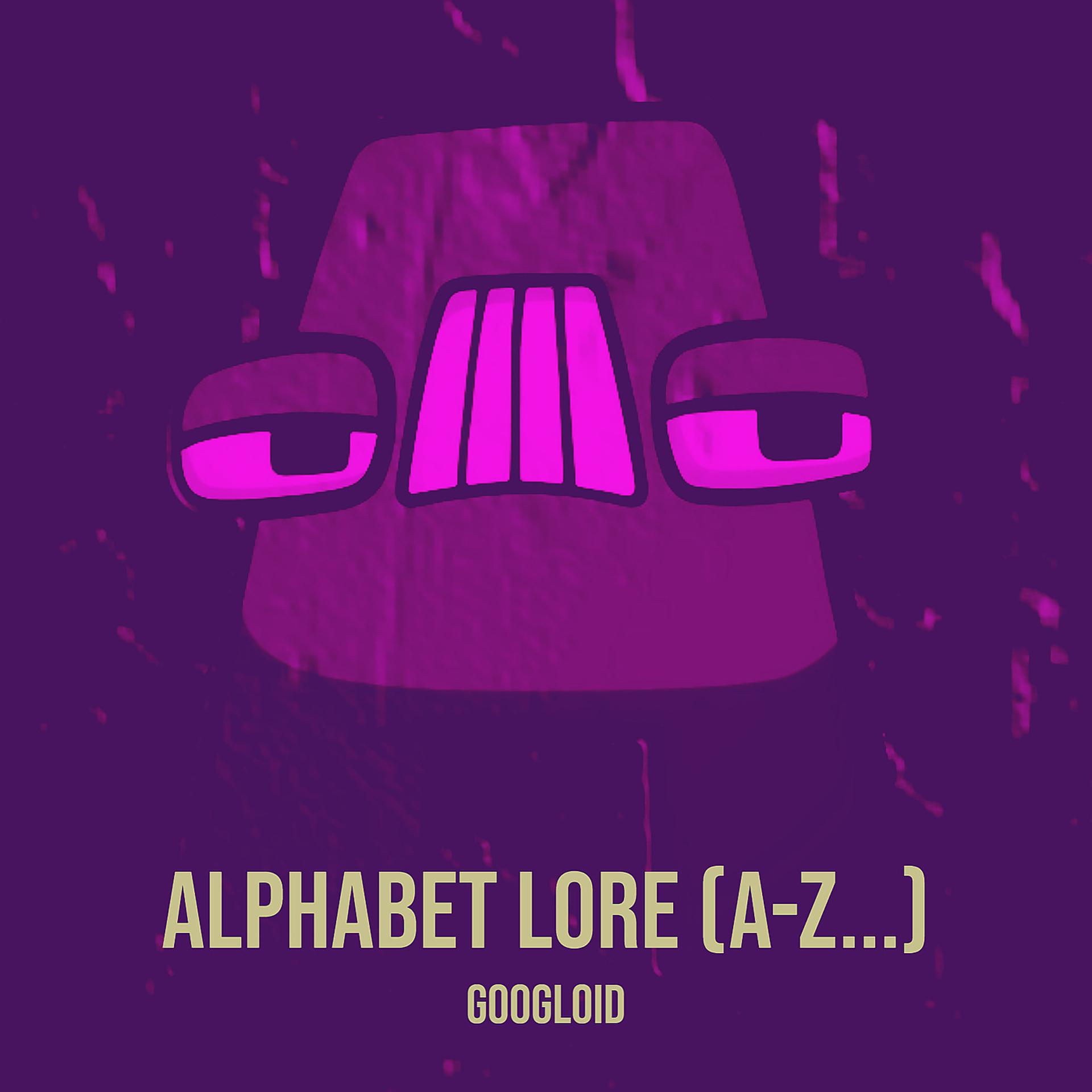 Постер альбома Alphabet Lore (A-Z...)