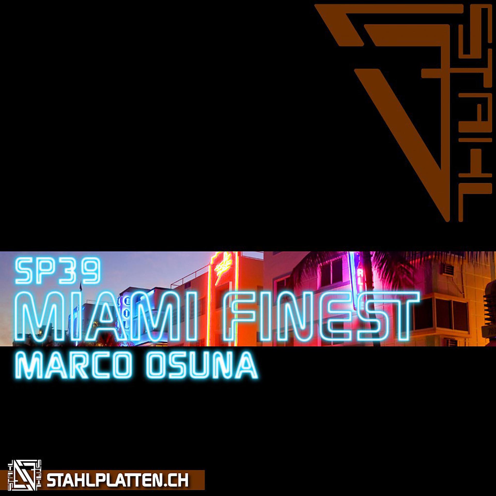 Постер альбома Miami Finest