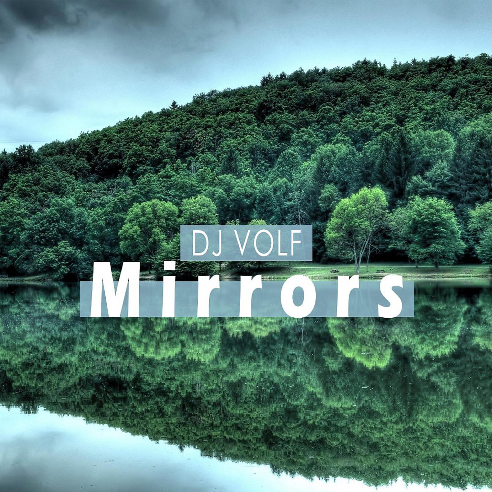 Постер альбома Mirrors