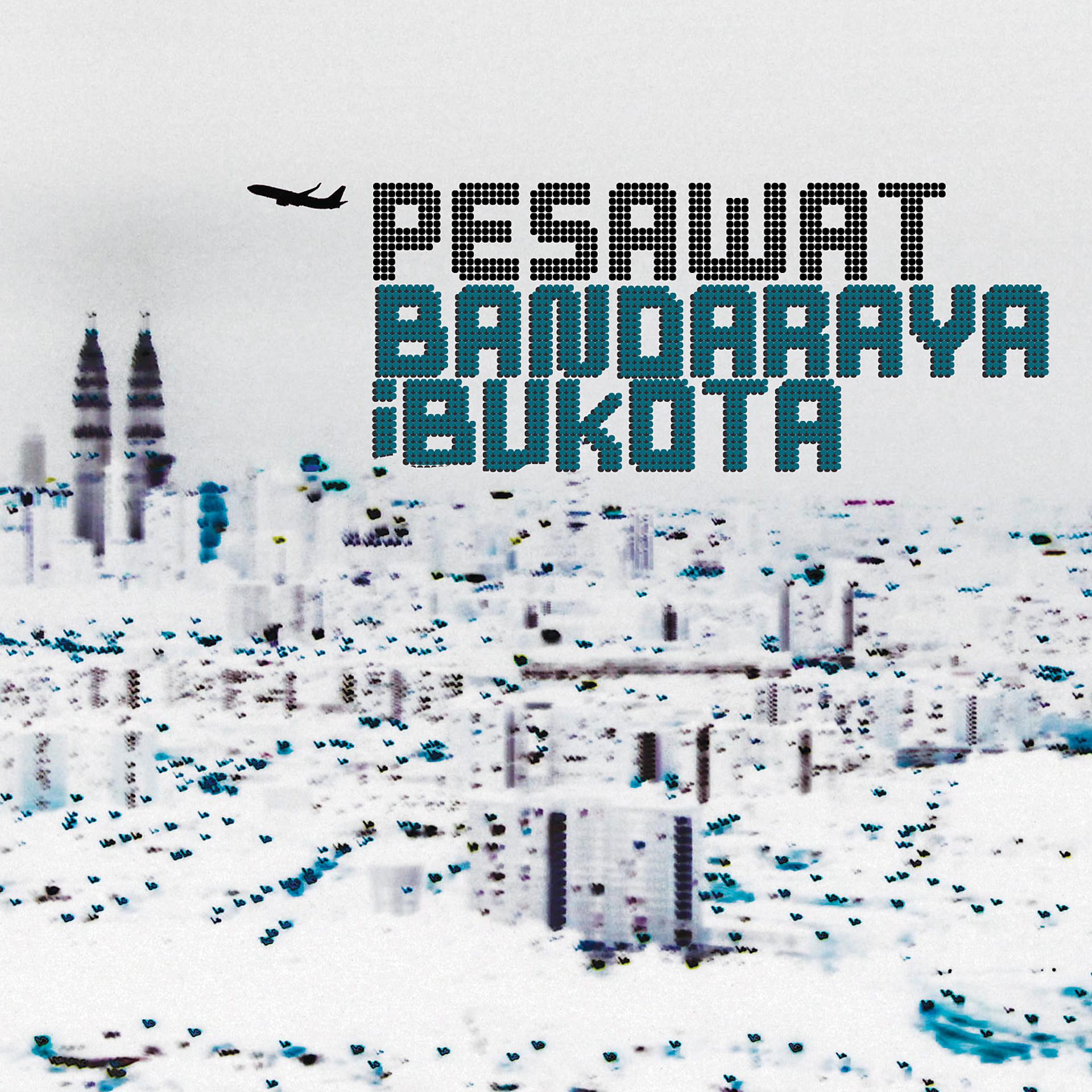 Постер альбома Bandaraya Ibukota
