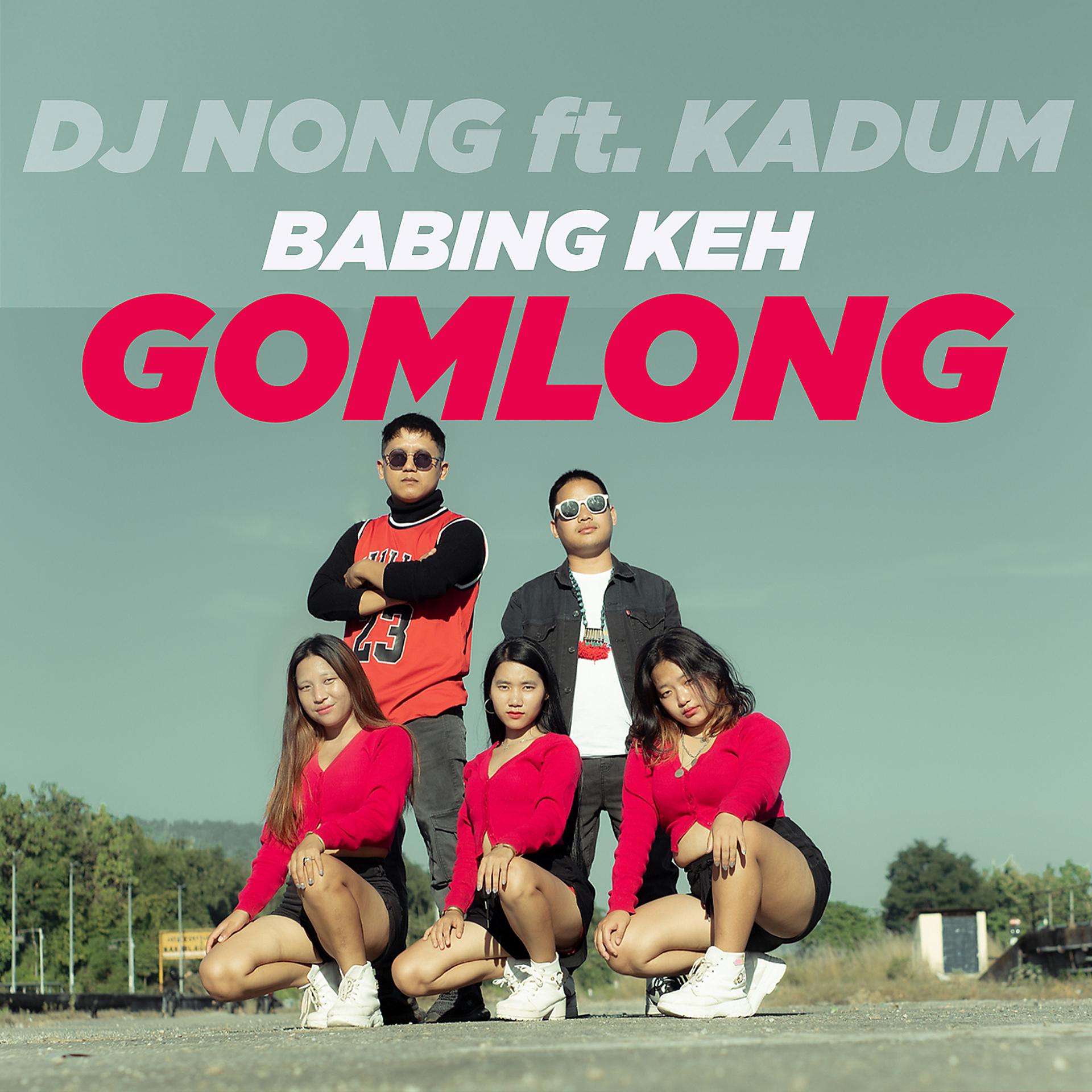 Постер альбома Babing Keh Gomlong