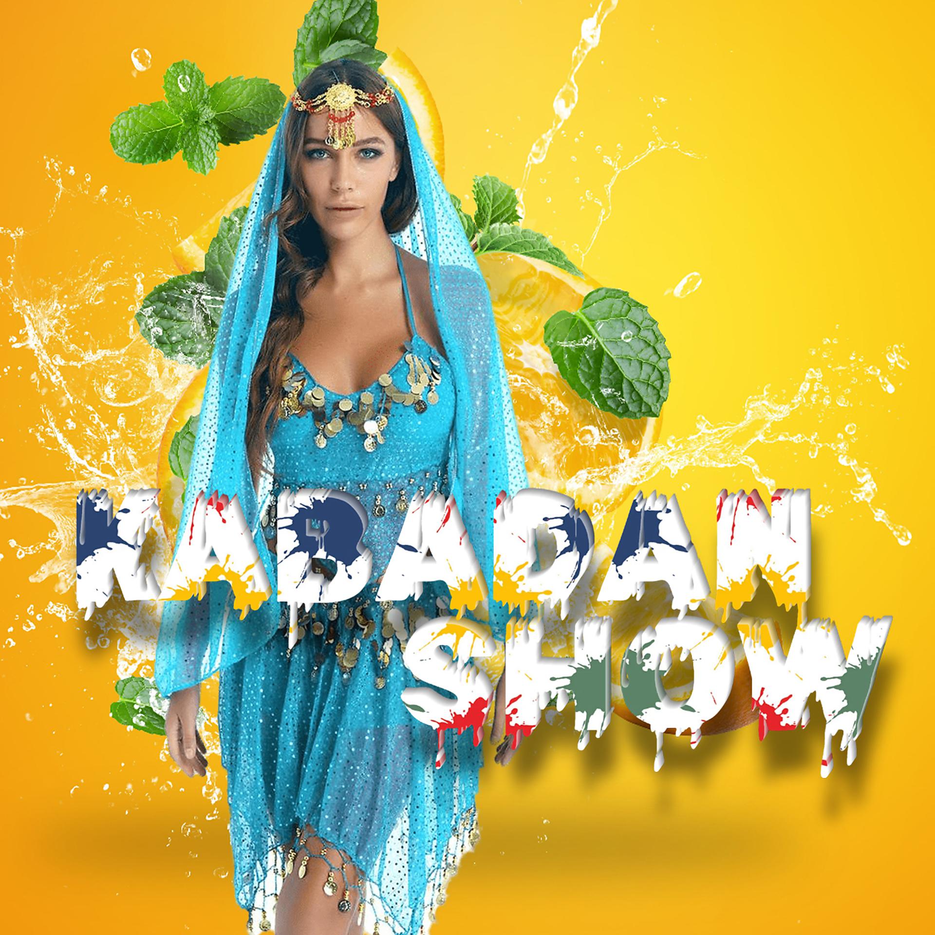 Постер альбома KABADAN SHOW