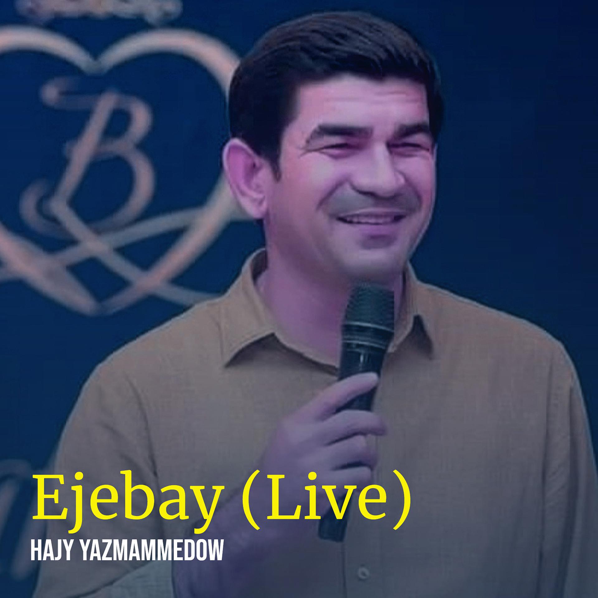 Постер альбома Ejebay (Live)