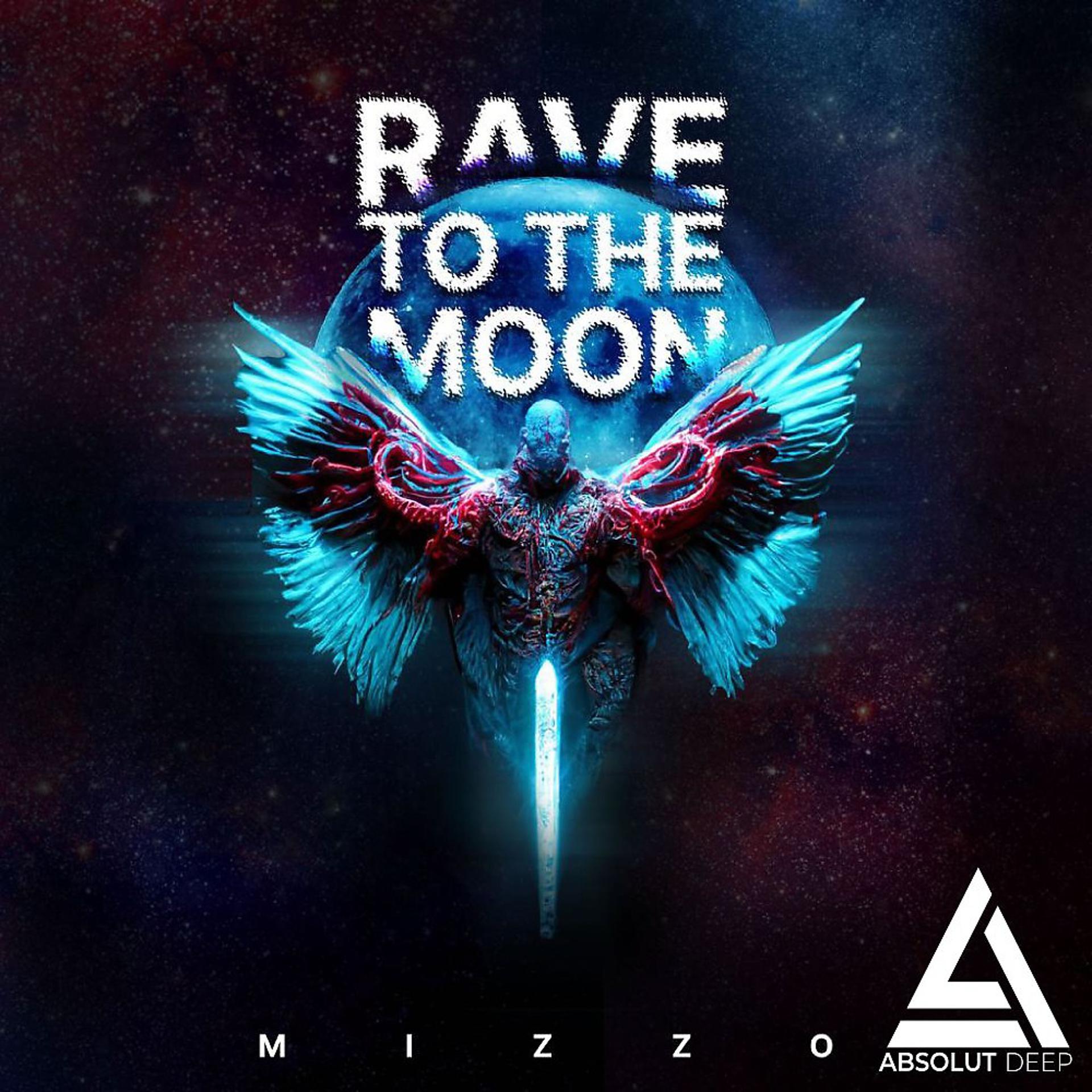Постер альбома Rave to the Moon