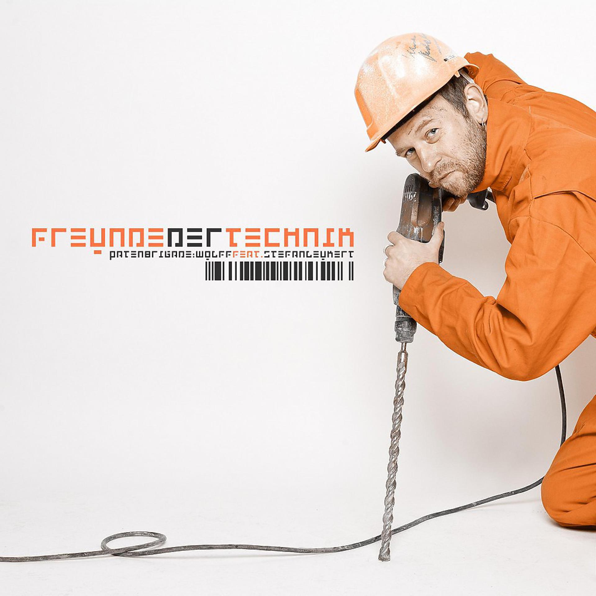 Постер альбома Freunde der Technik