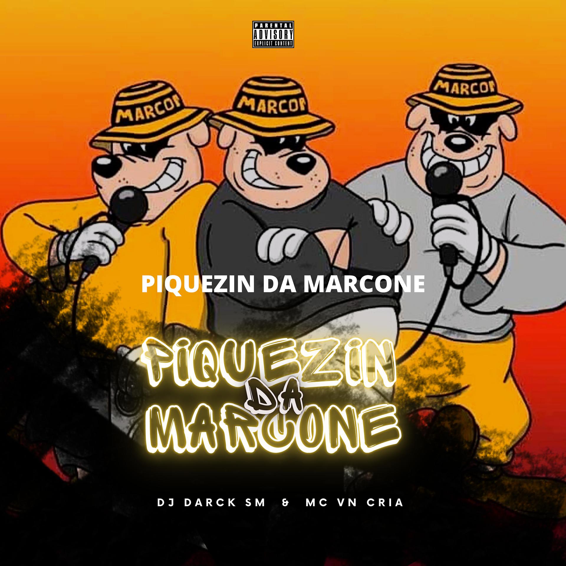 Постер альбома Piquezin da Marcone