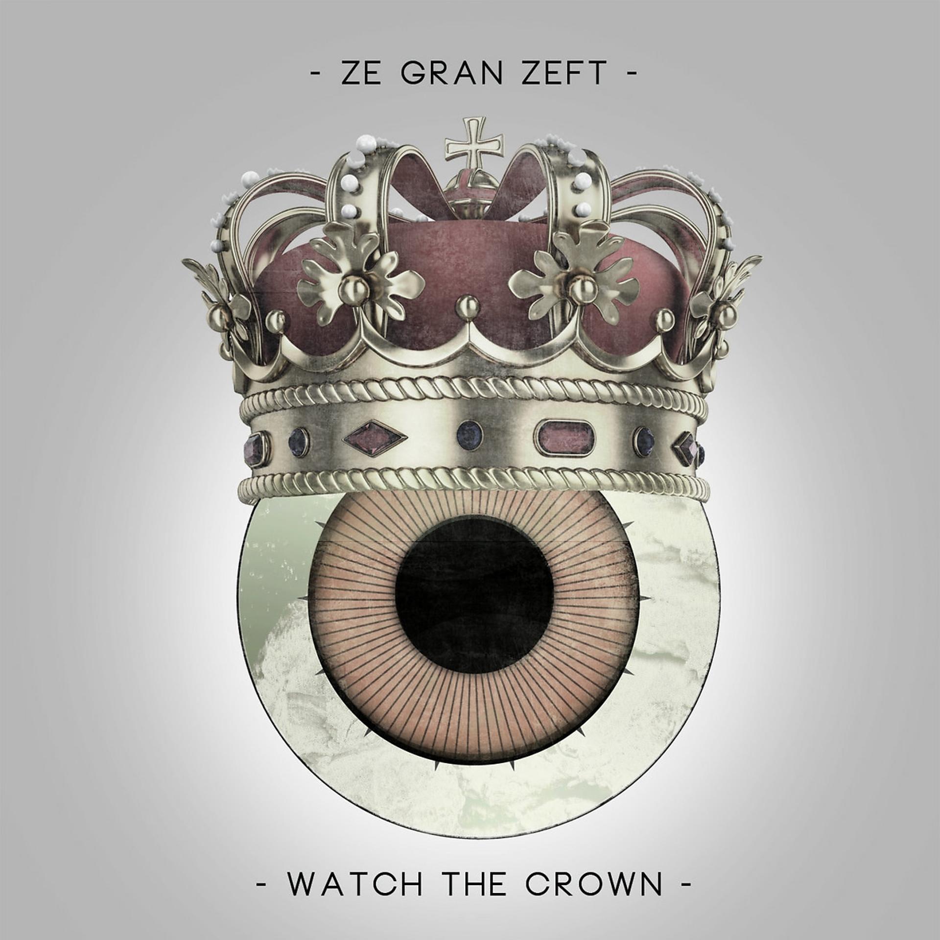 Постер альбома Watch the Crown