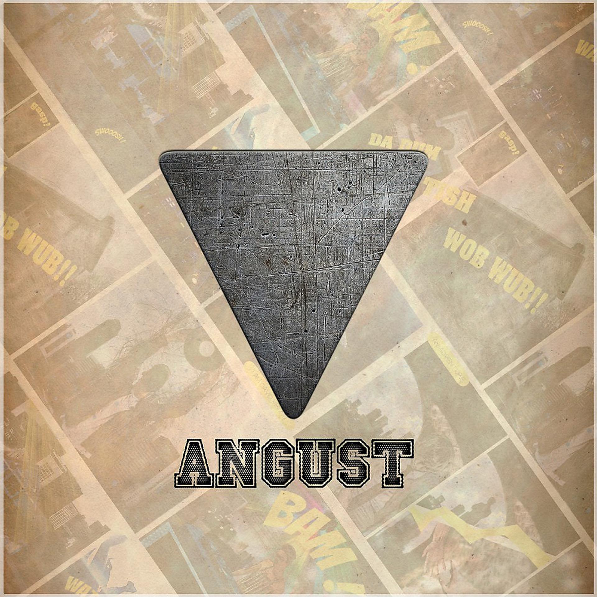 Постер альбома Angust