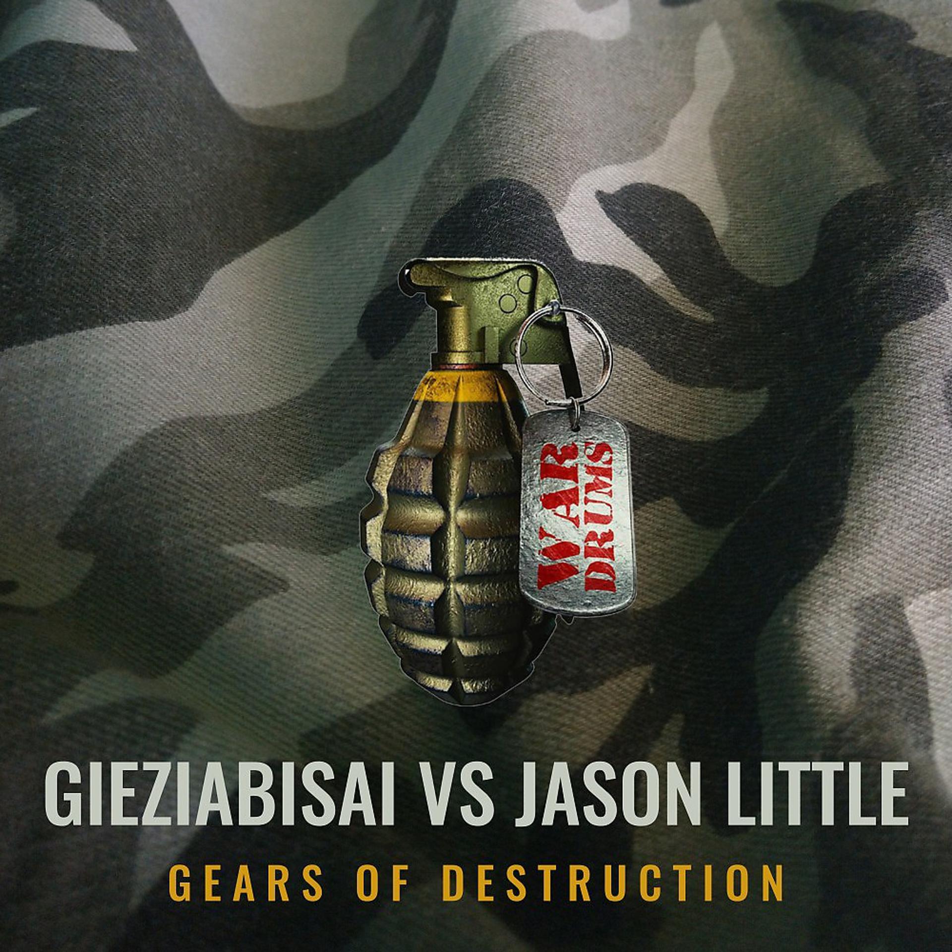 Постер альбома Gears of Destruction
