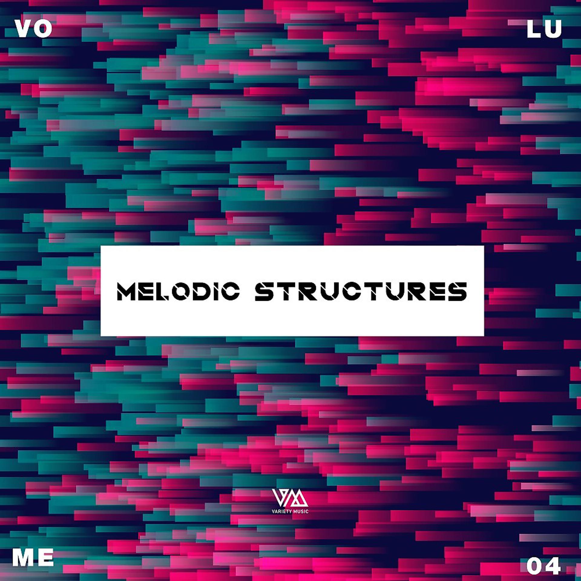 Постер альбома Melodic Structures, Vol. 4