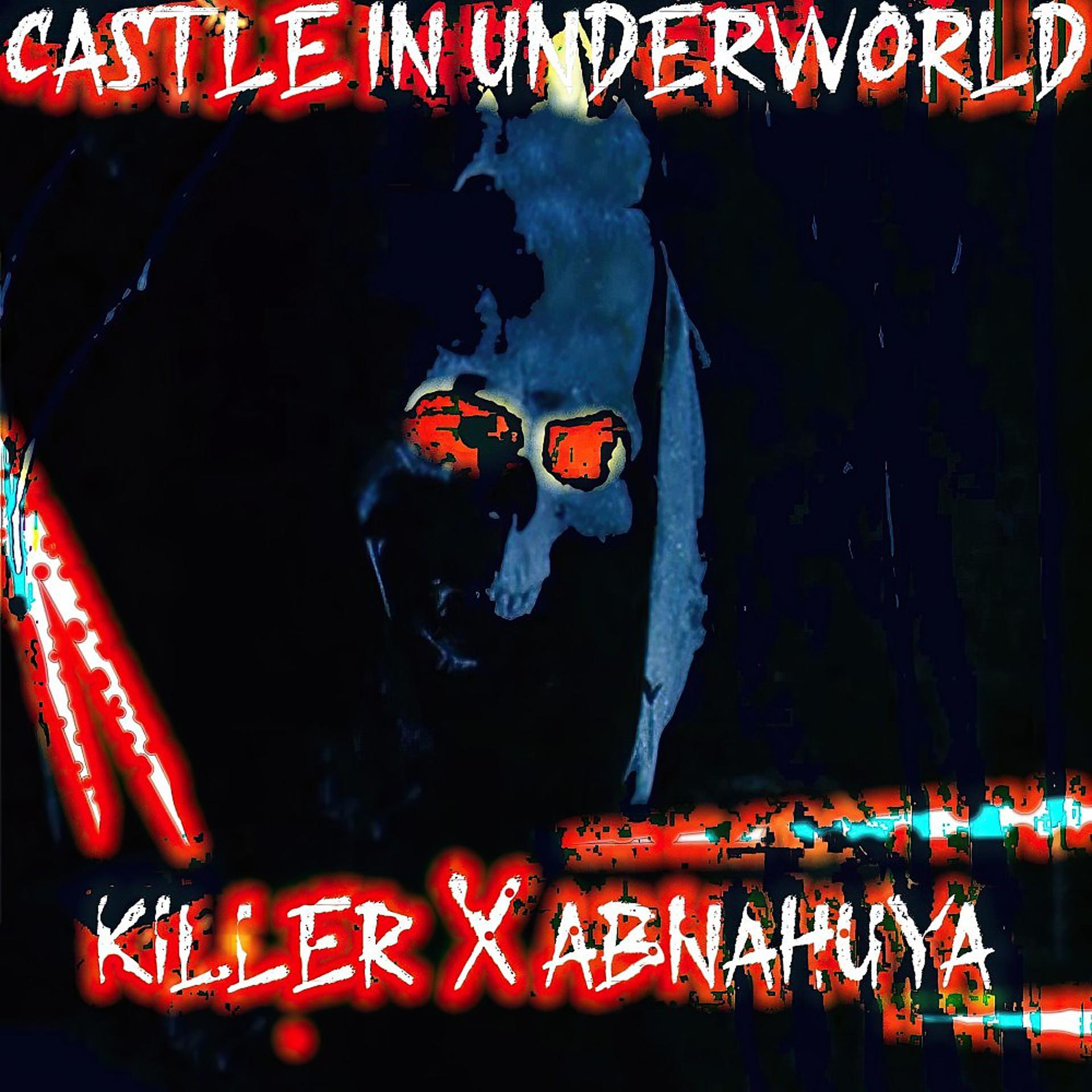 Постер альбома Castle in Underworld