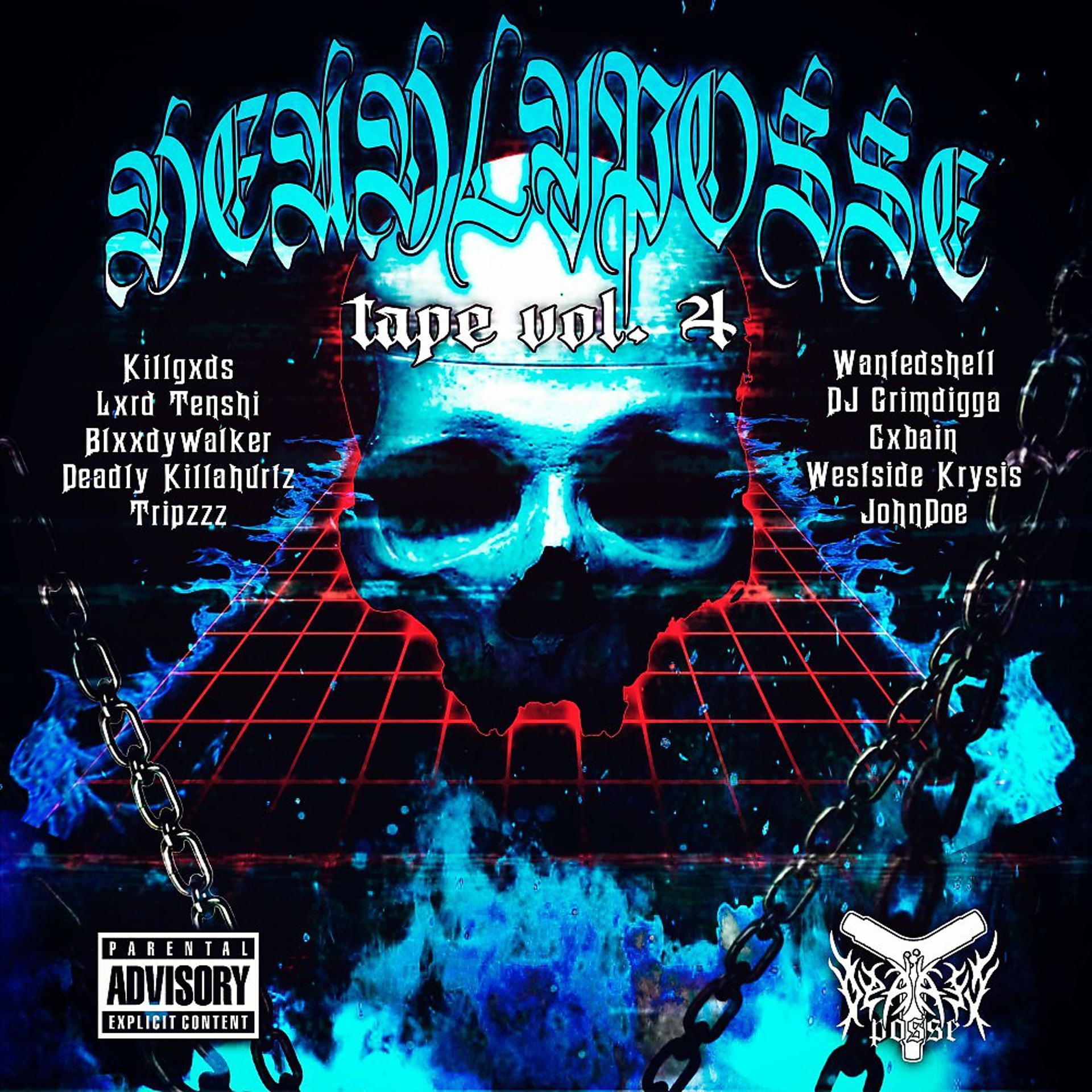 Постер альбома Deadlyposse Tape Vol. 4
