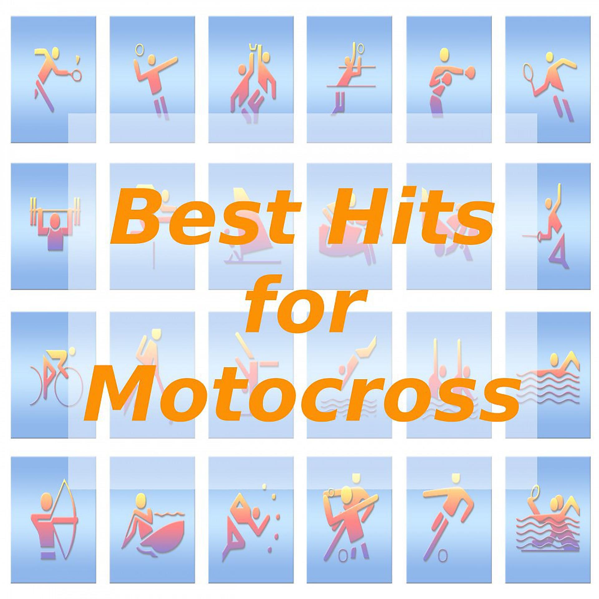 Постер альбома Best Hits for Motocross