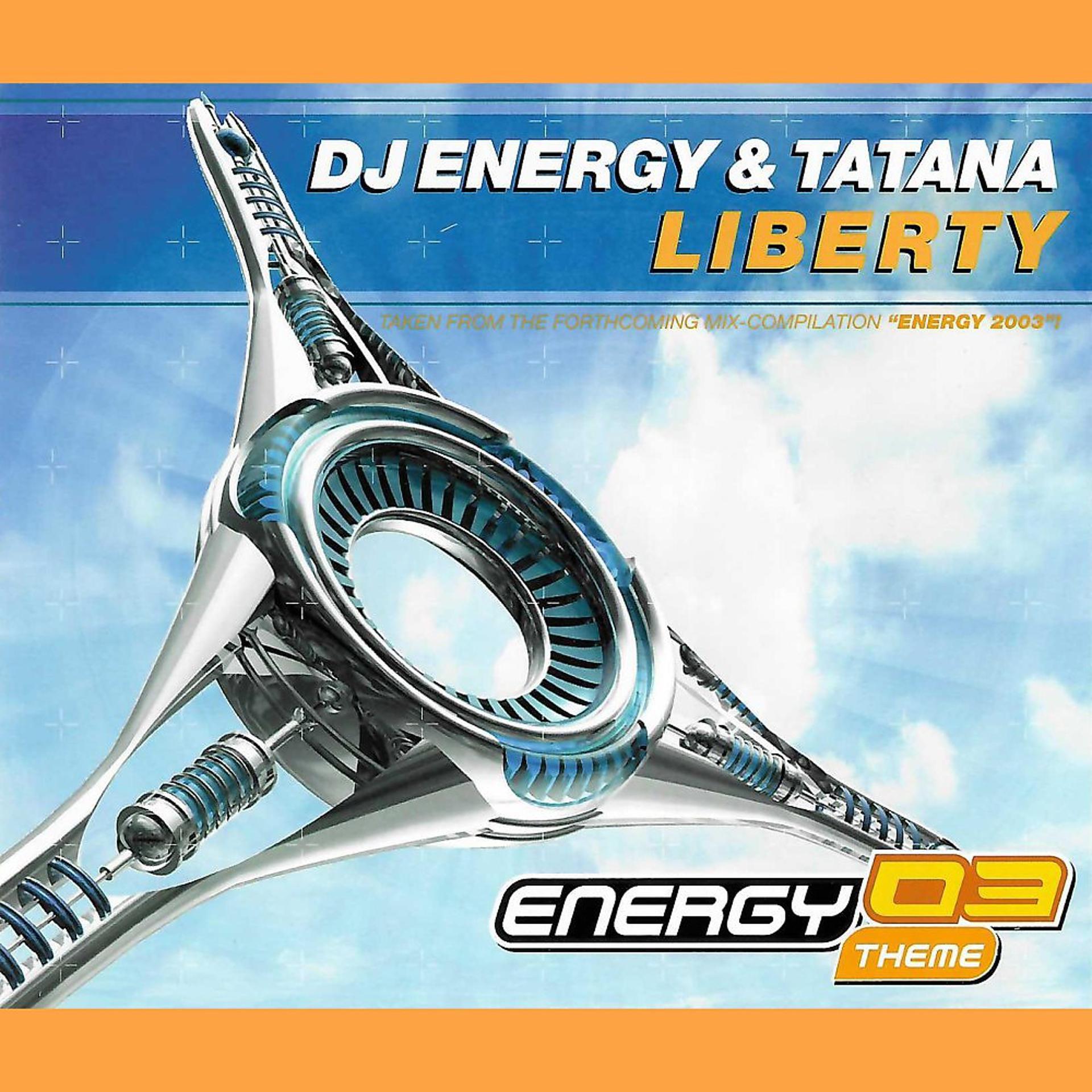 Постер альбома Liberty (Energy 03 Theme)