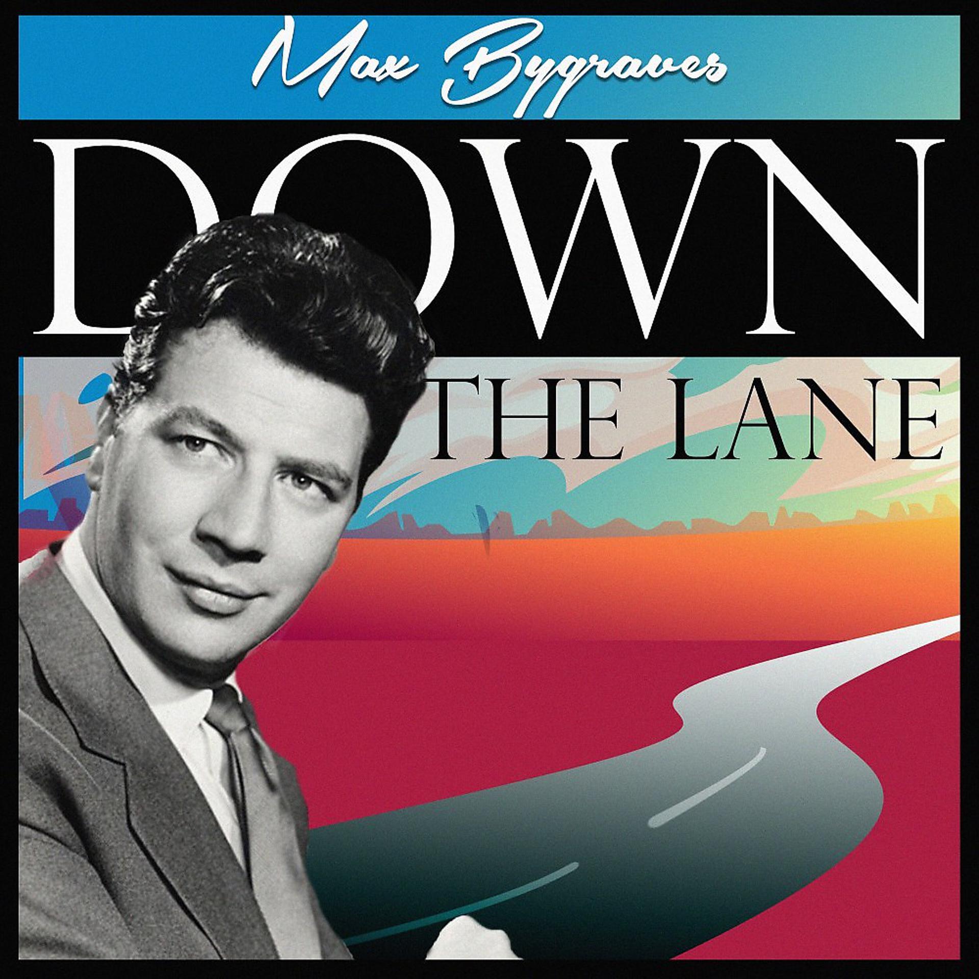 Постер альбома Down the Lane