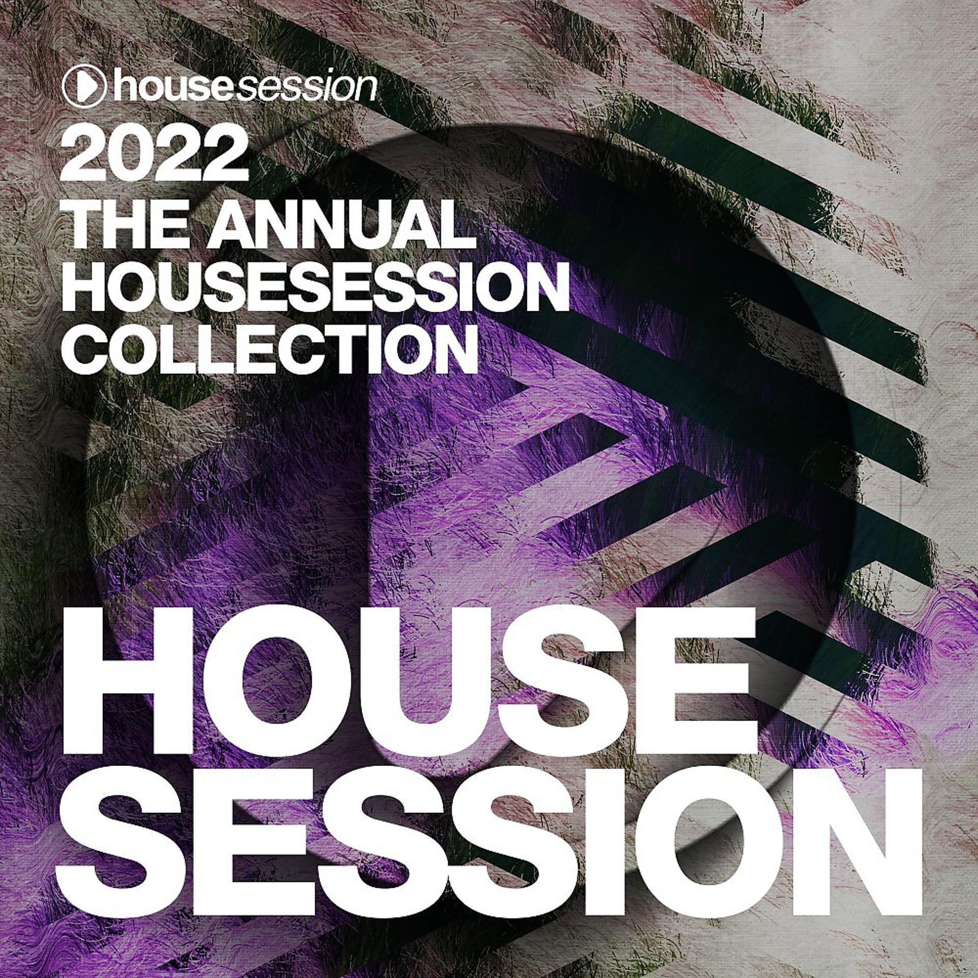 Постер альбома 2022 the Annual Housesession Collection
