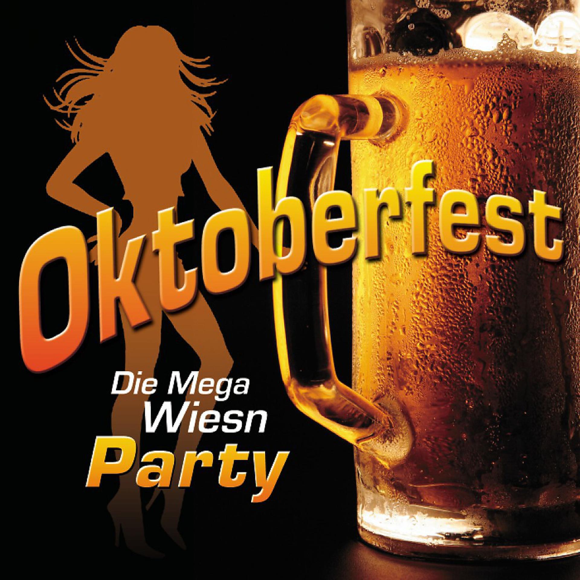 Постер альбома Oktoberfest - Die Mega Wiesn Party