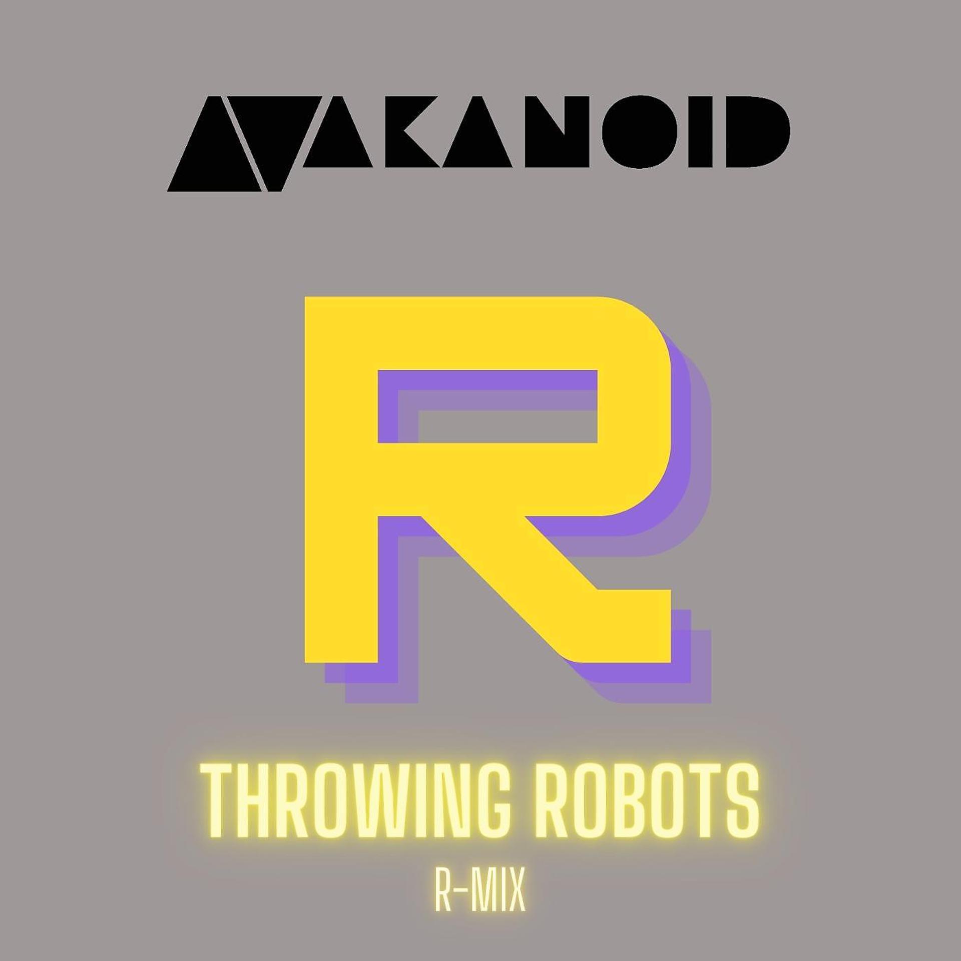 Постер альбома Throwing Robots