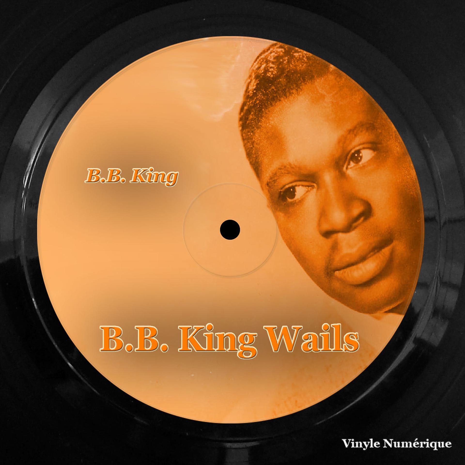 Постер альбома B.B. King Wails