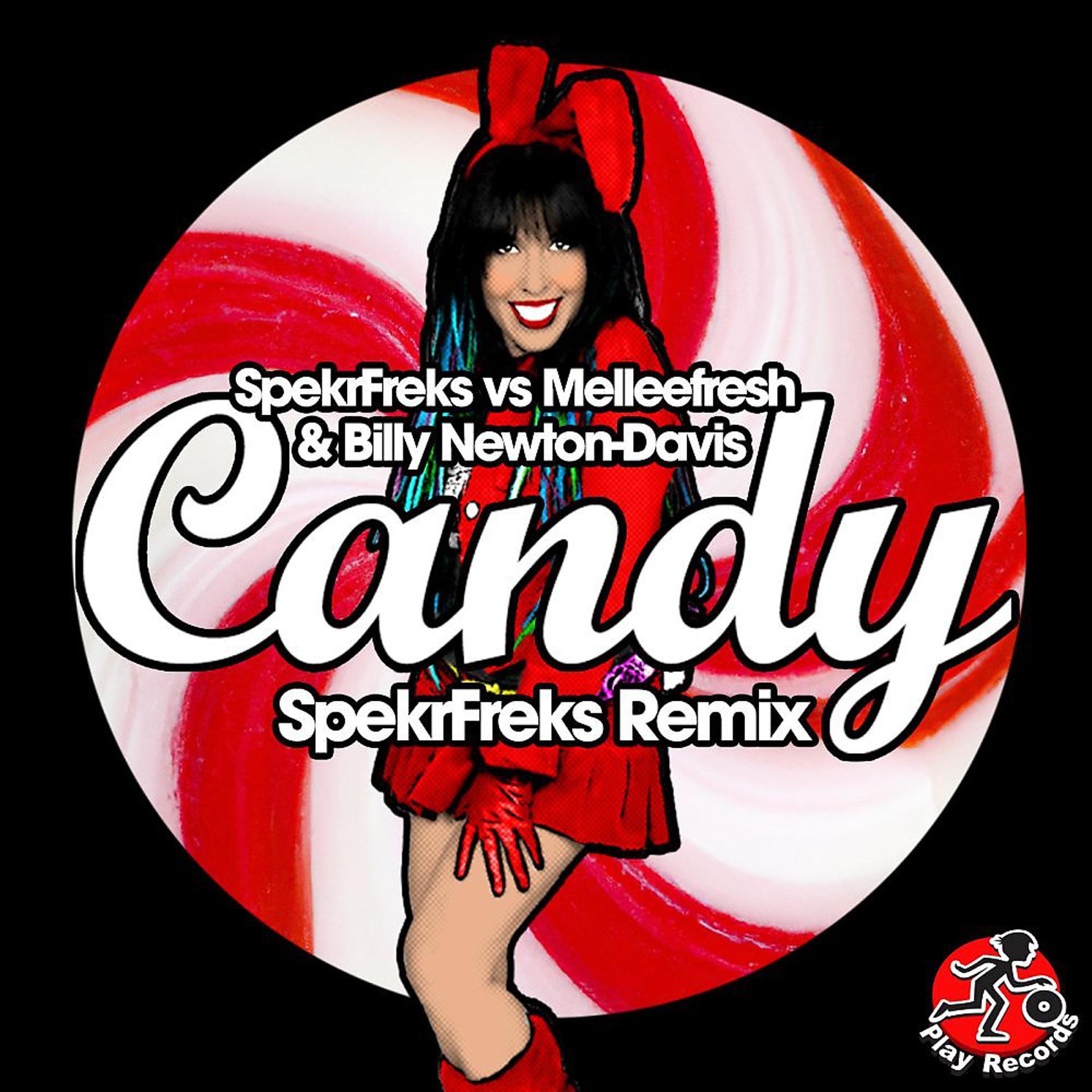 Постер альбома Candy: SpekrFreks Remix