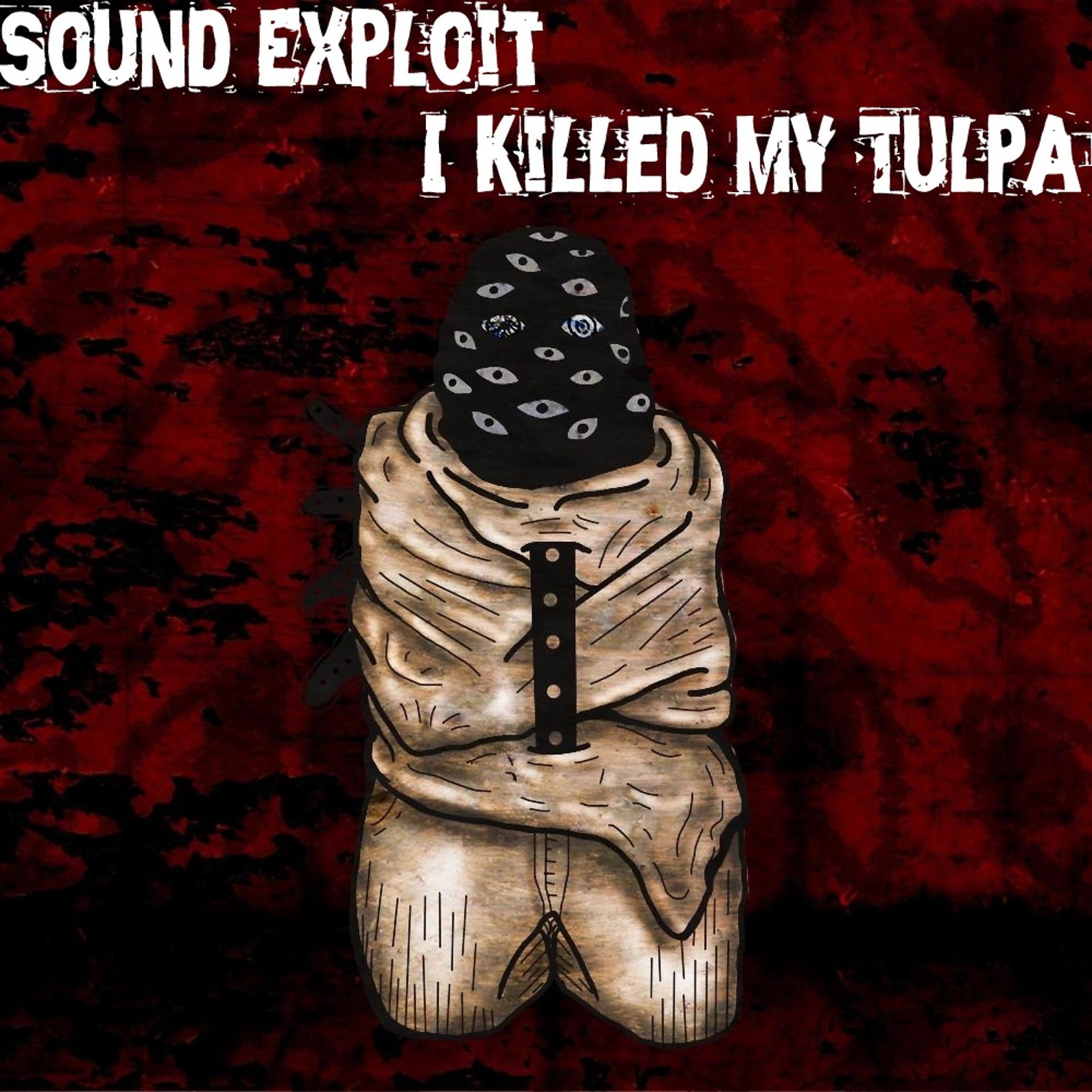 Постер альбома I Killed My Tulpa