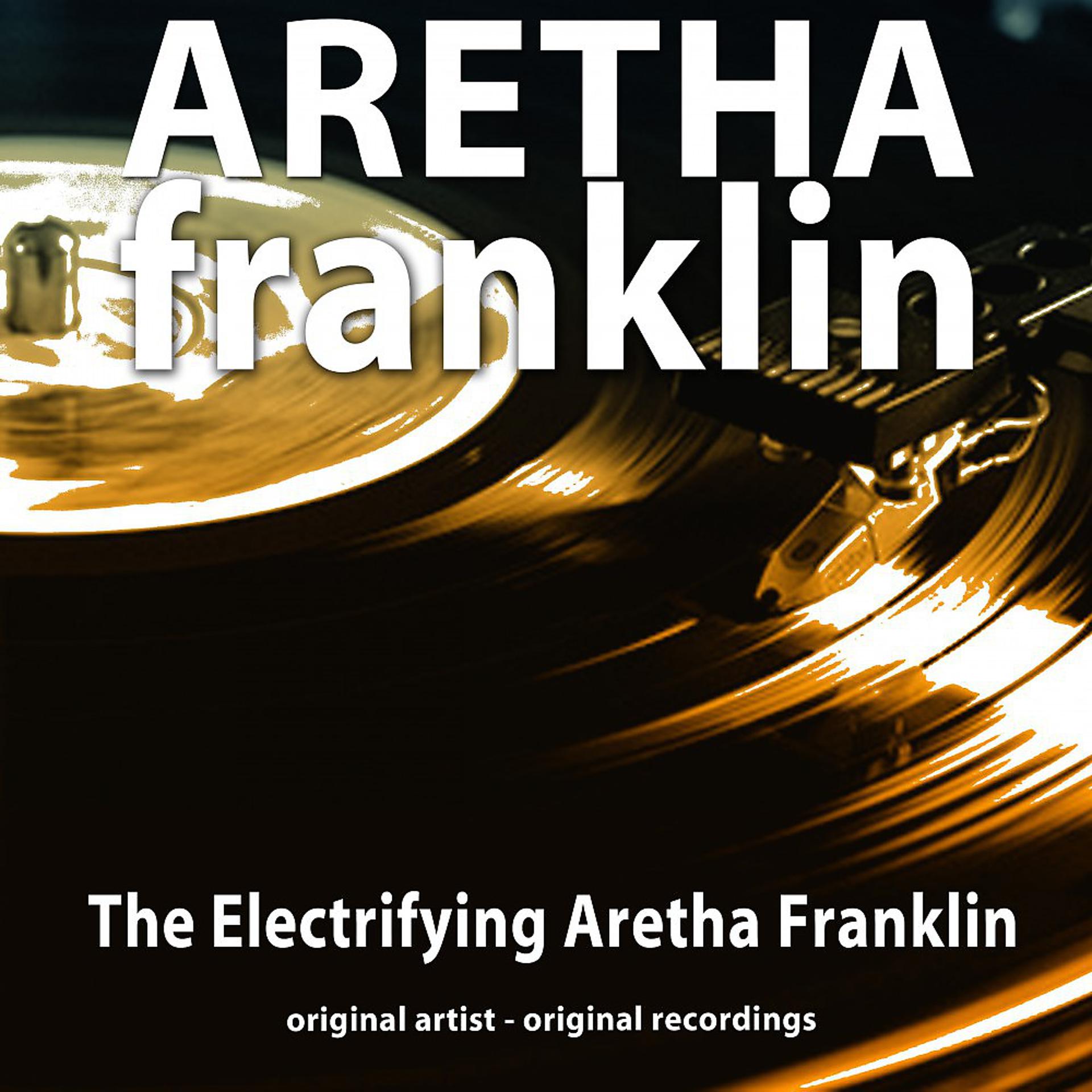 Постер альбома The Electrifying Aretha Franklin (Original Long Playing)