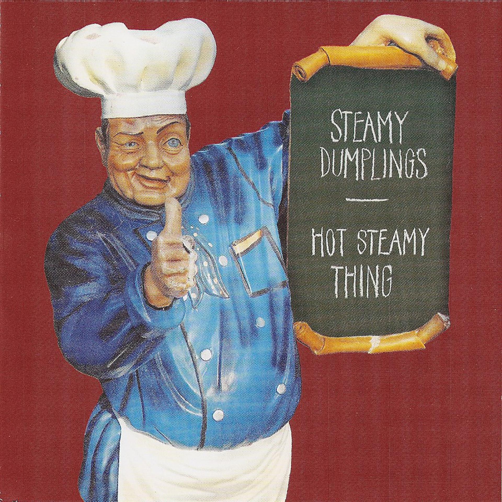 Постер альбома Hot Steamy Thing
