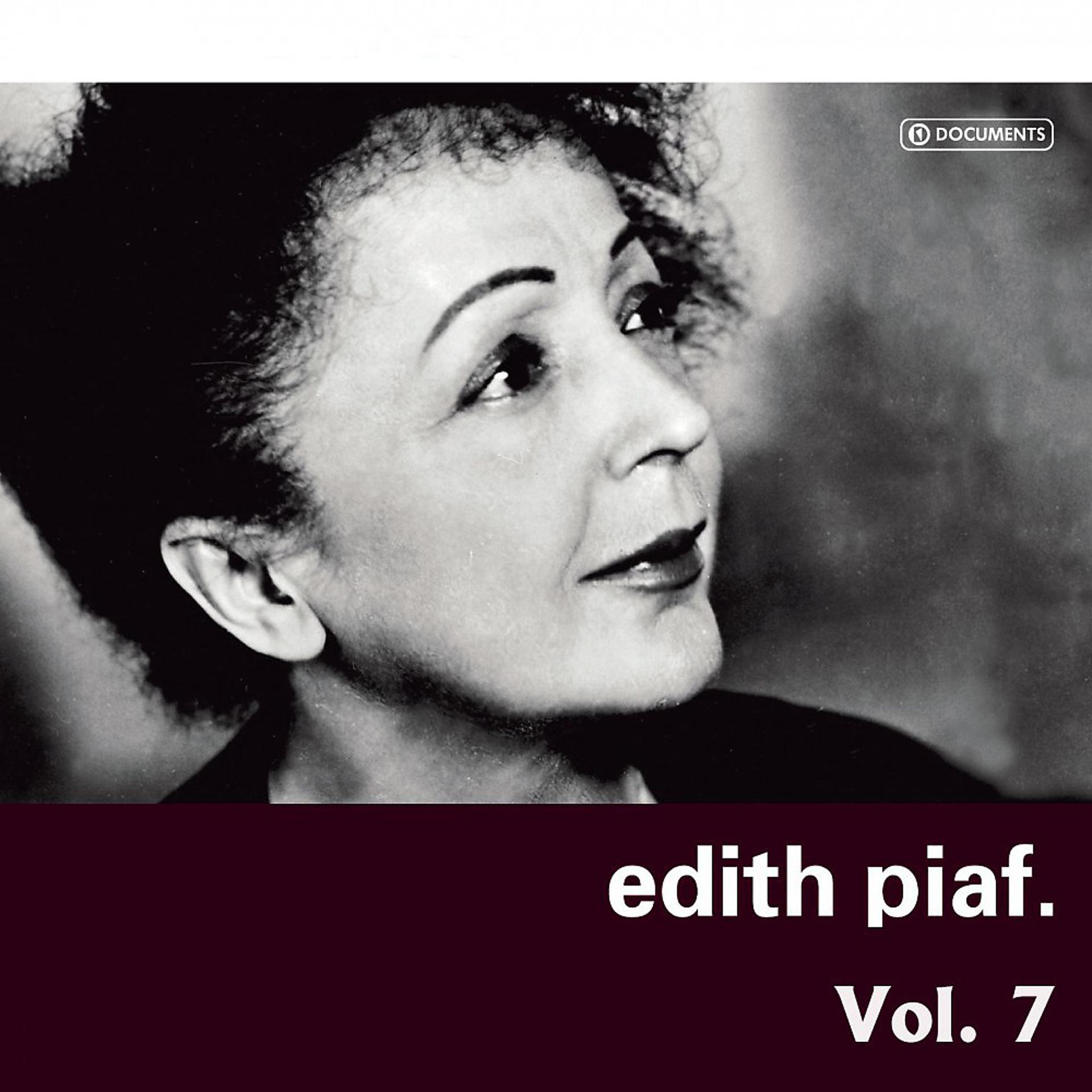 Постер альбома Edith Piaf Vol. 7