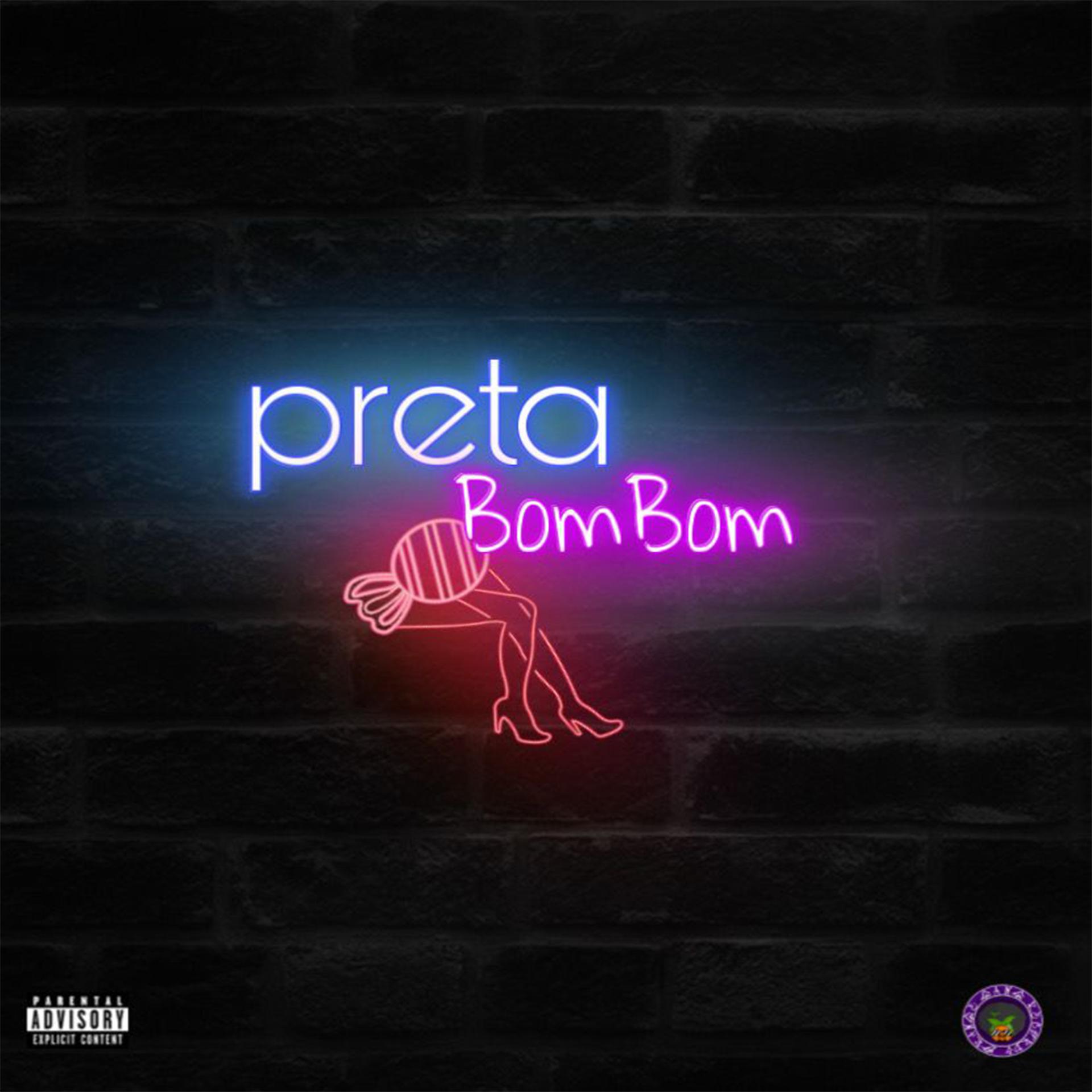 Постер альбома Preta Bom Bom