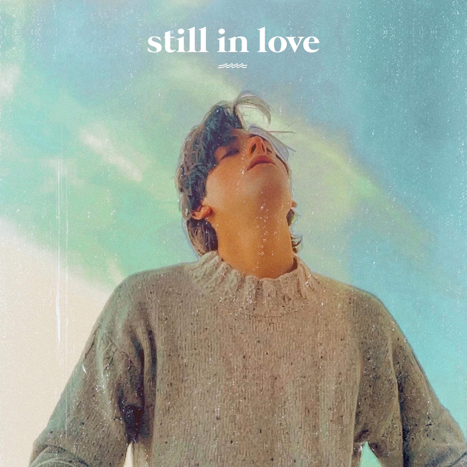 Постер альбома Still in Love