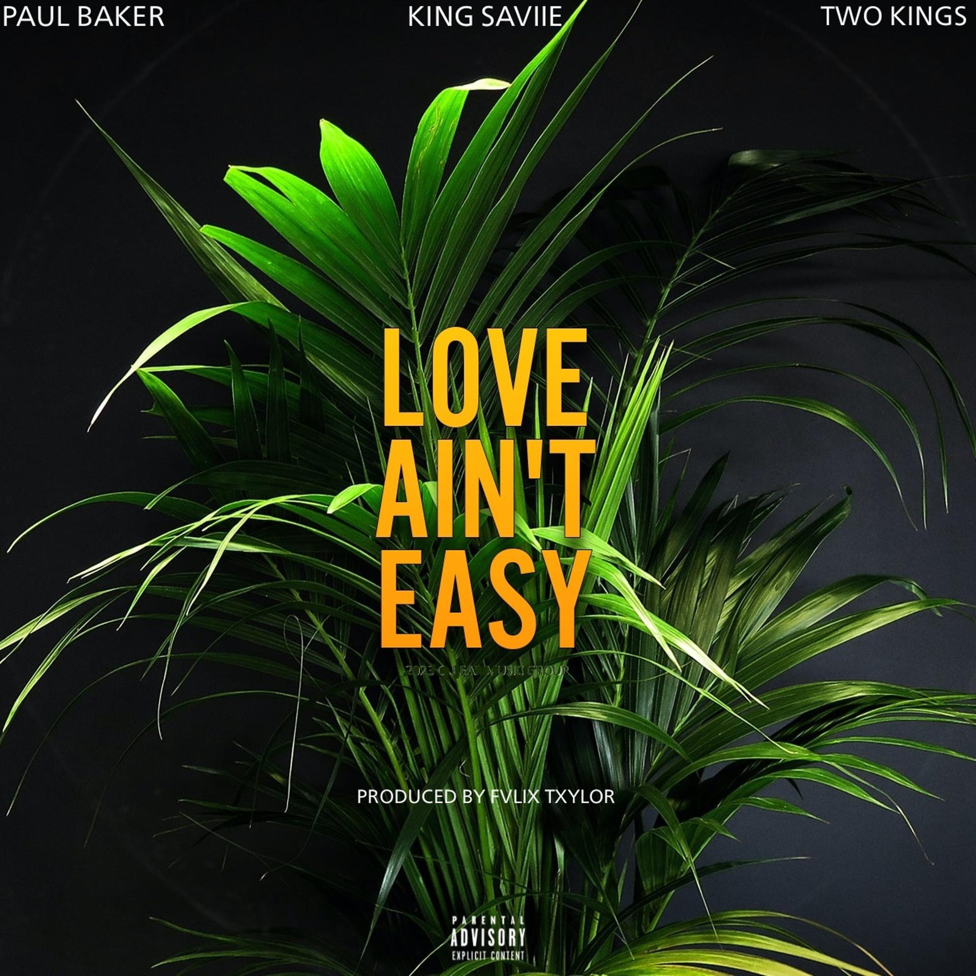 Постер альбома Love Ain’t Easy