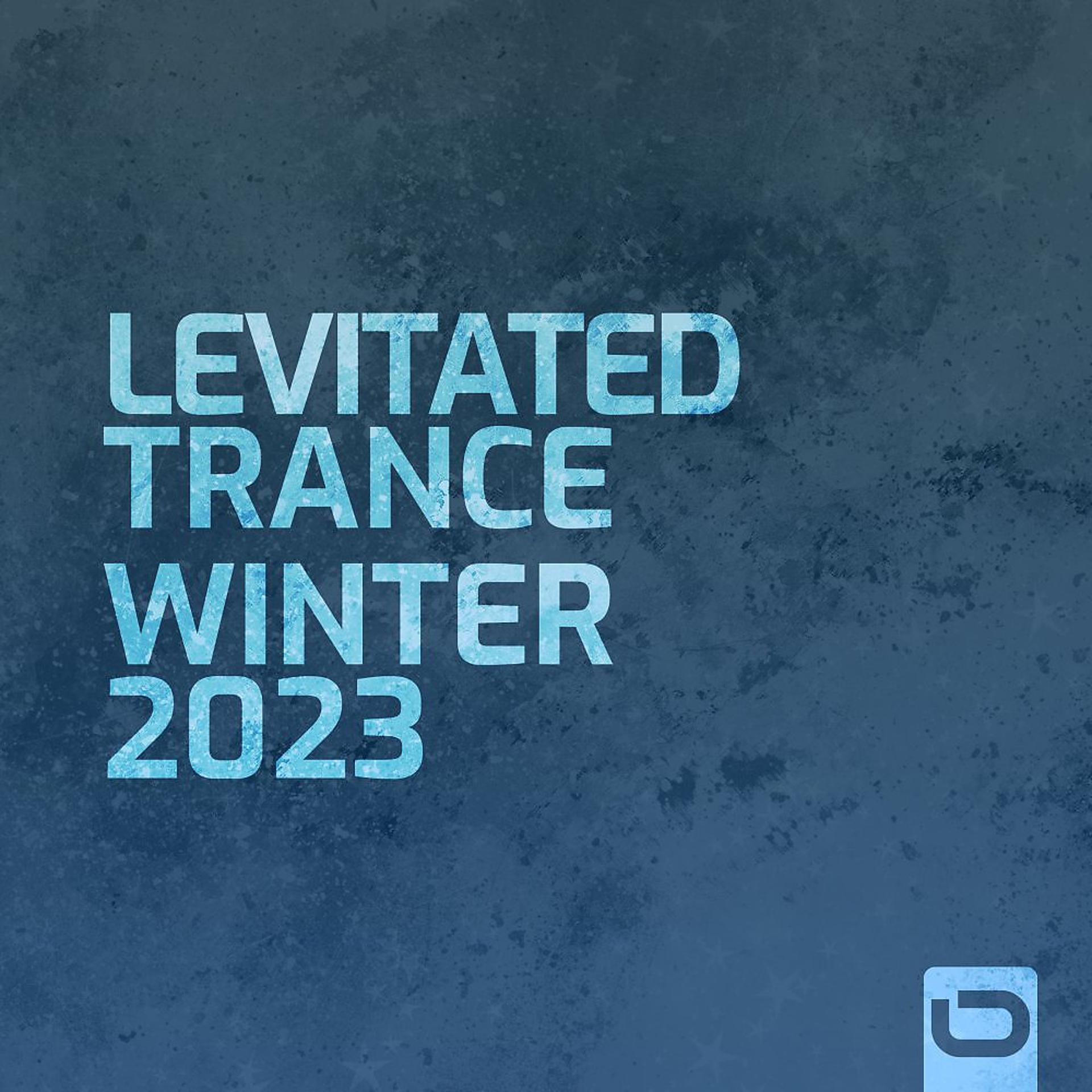 Постер альбома Levitated Trance - Winter 2023