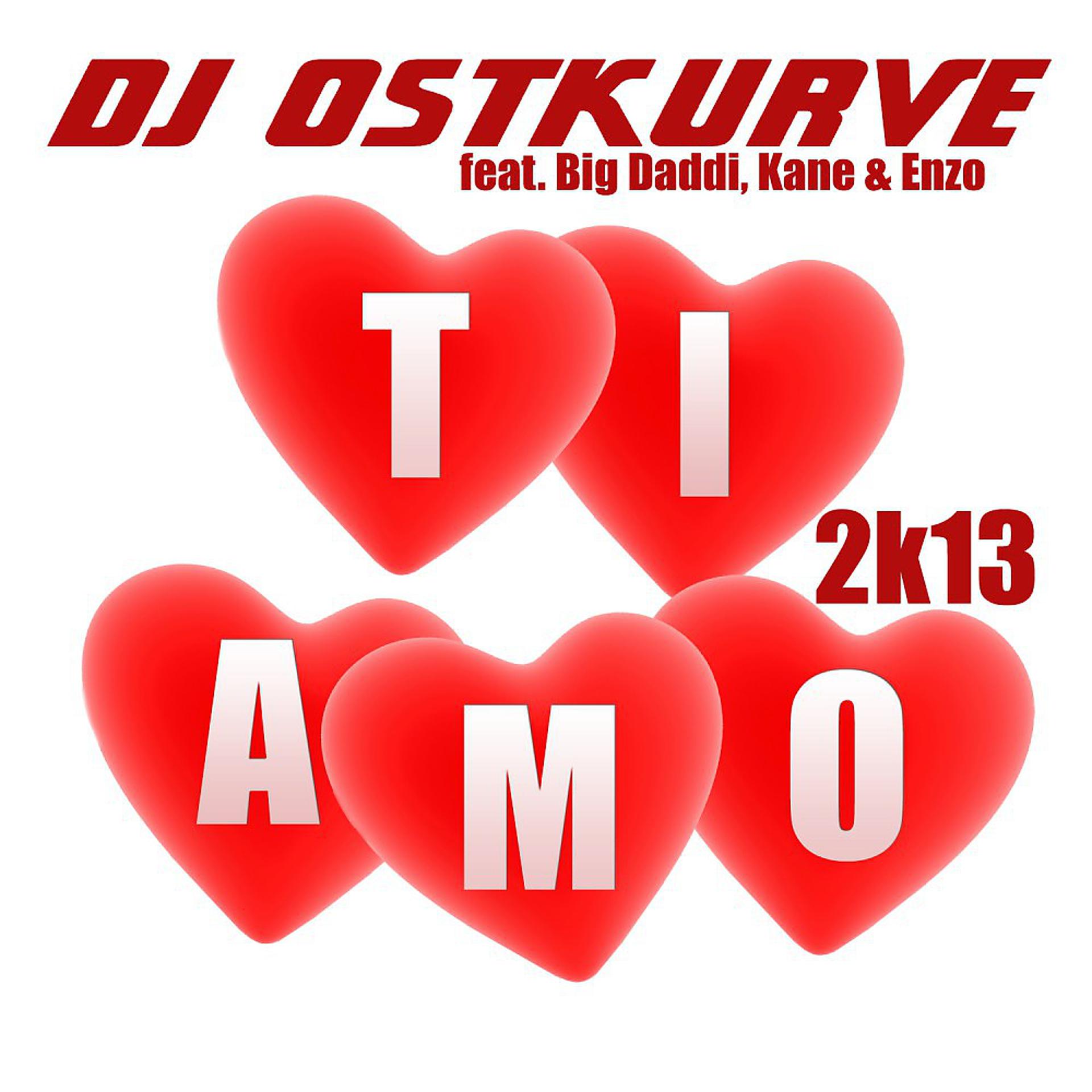 Постер альбома Ti amo (2K13)