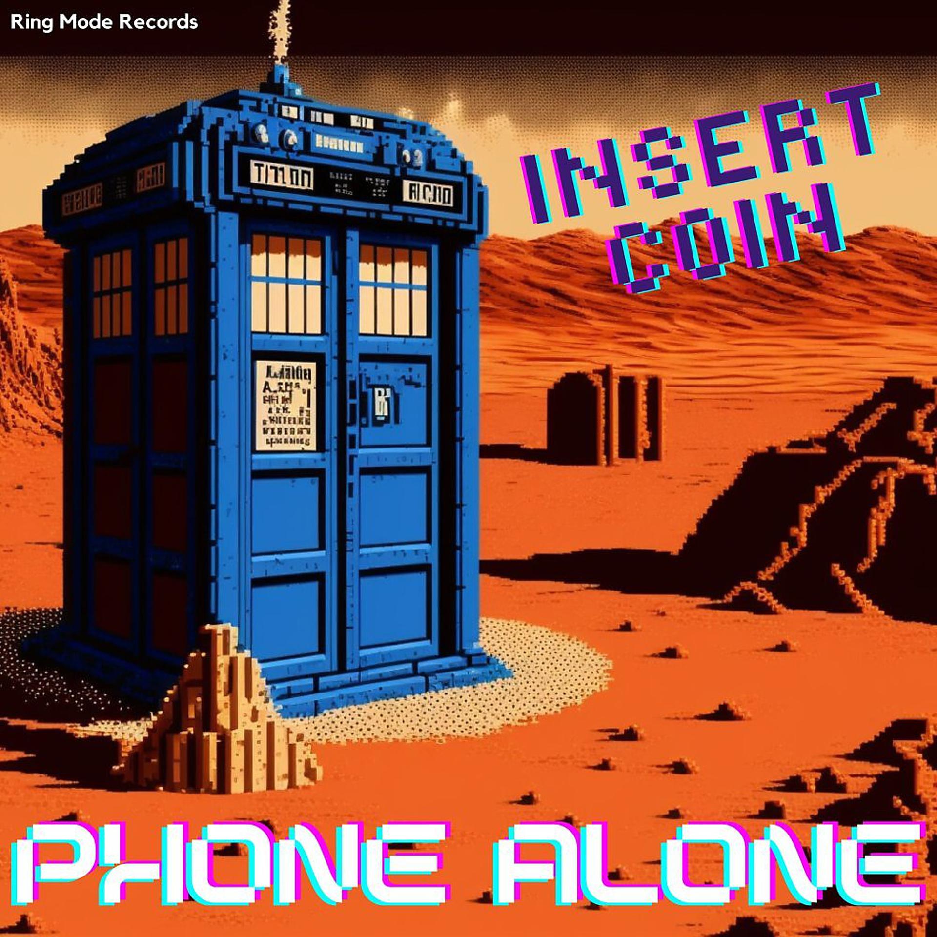 Постер альбома Phone Alone