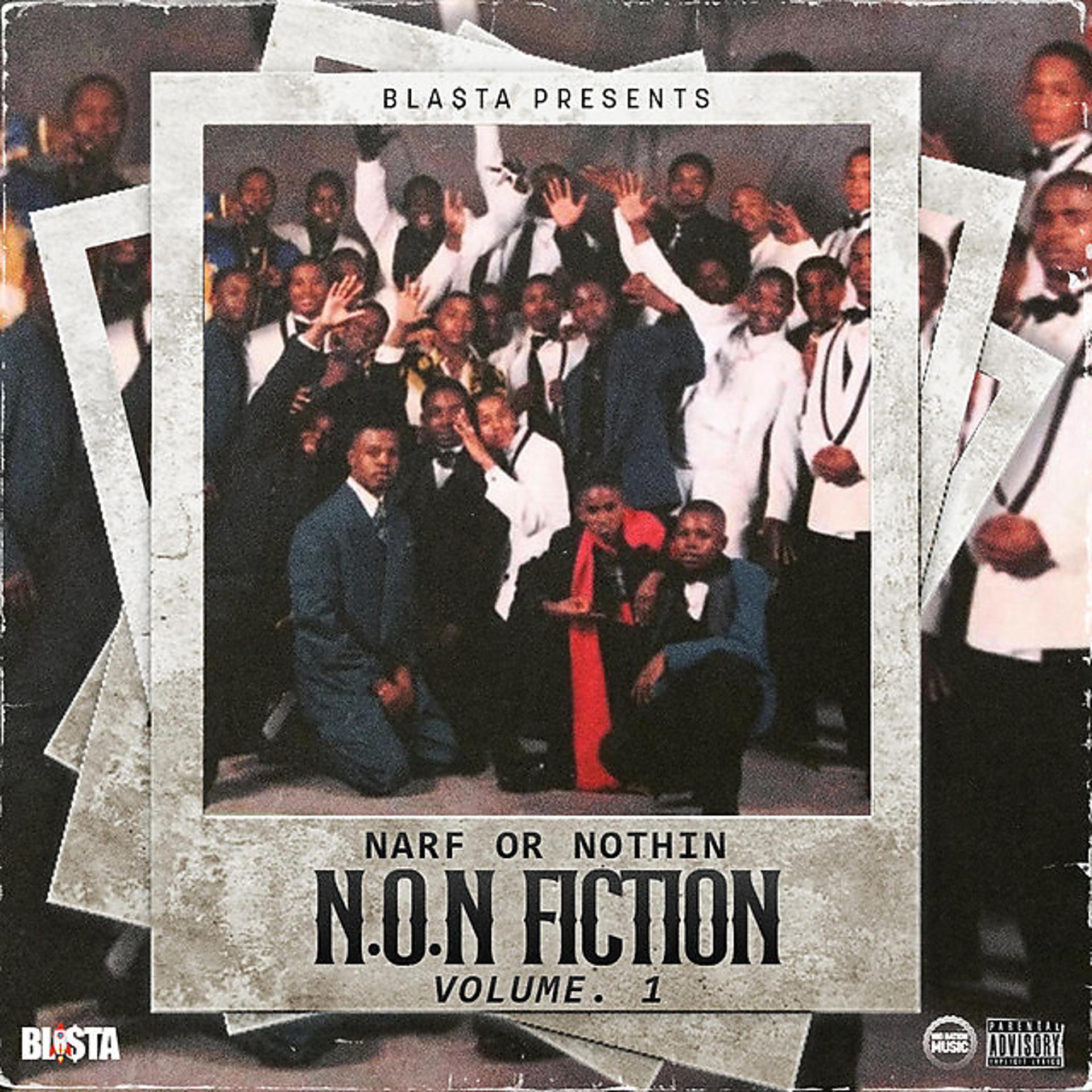 Постер альбома Bla$ta presents N.O.N Fiction