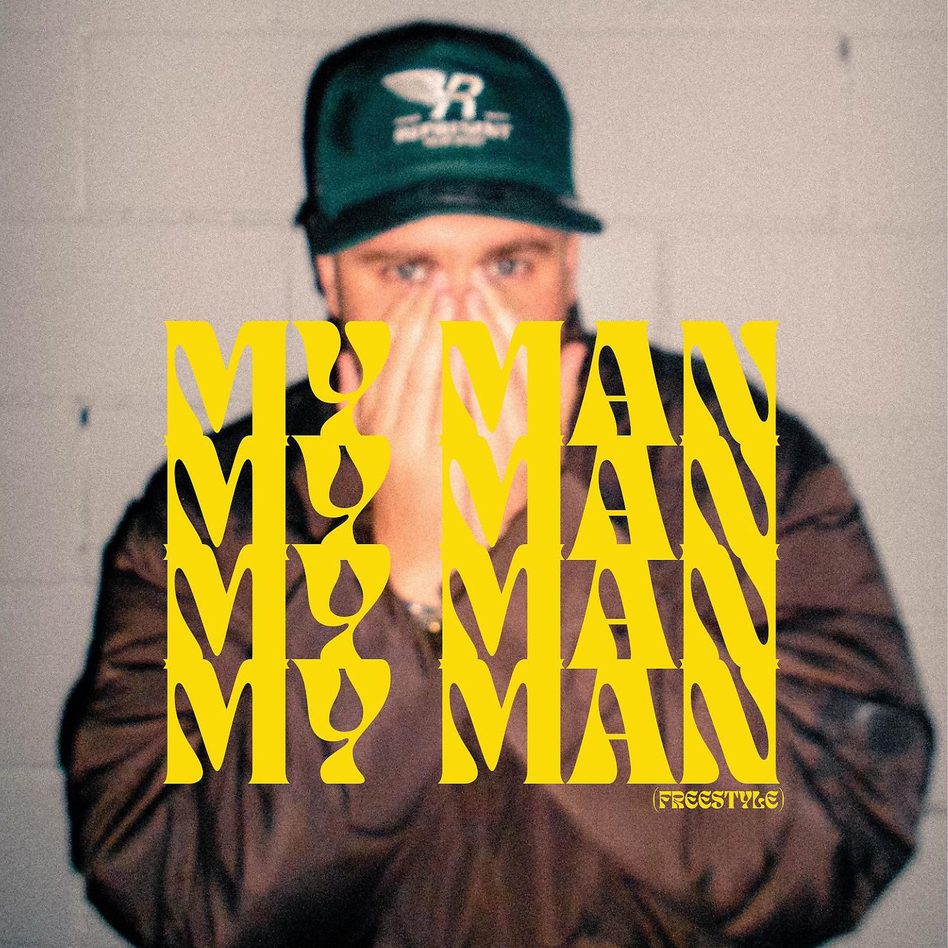 Постер альбома My Man (Freestyle)