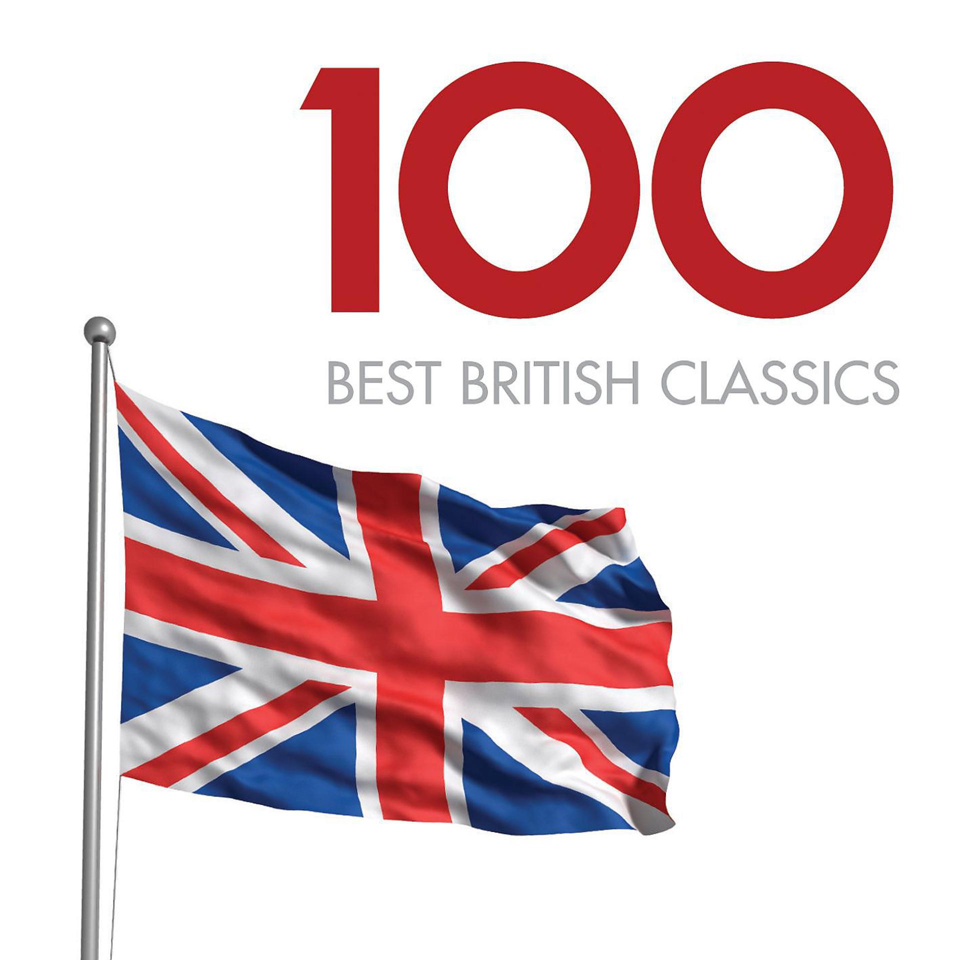 Постер альбома 100 Best British Classics