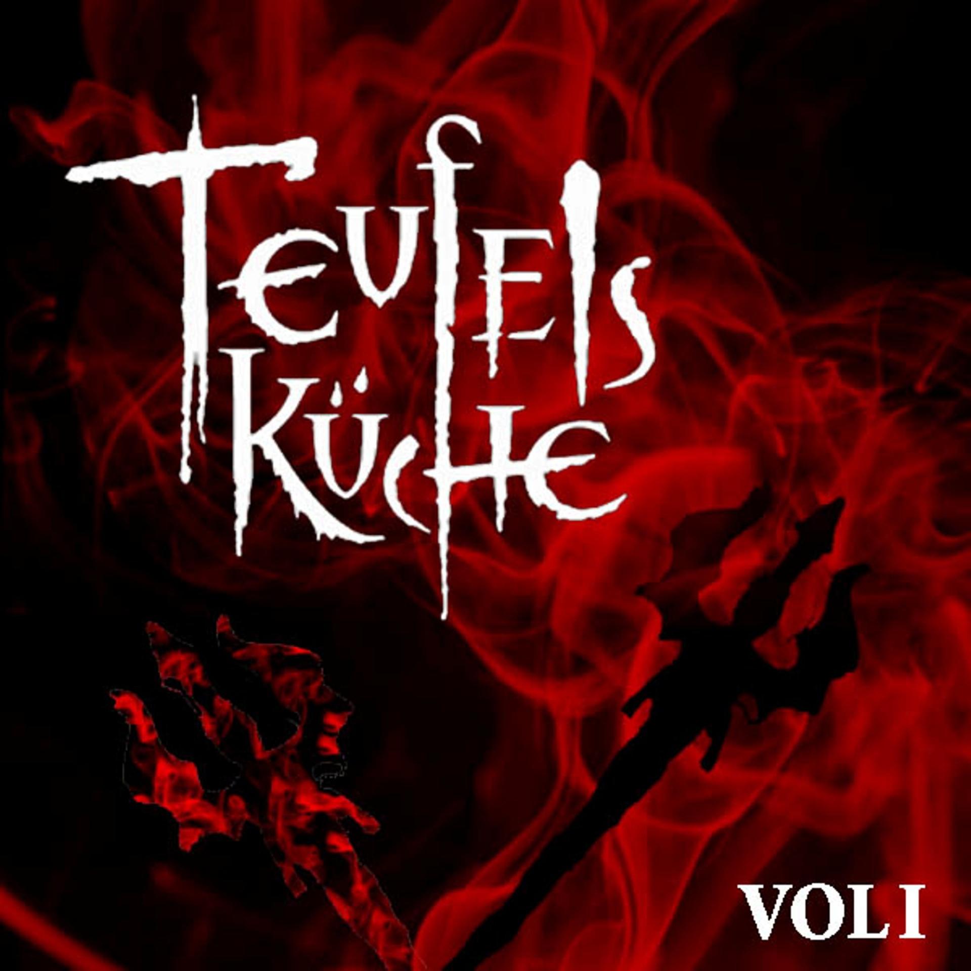 Постер альбома Teufelsküche, Vol. I