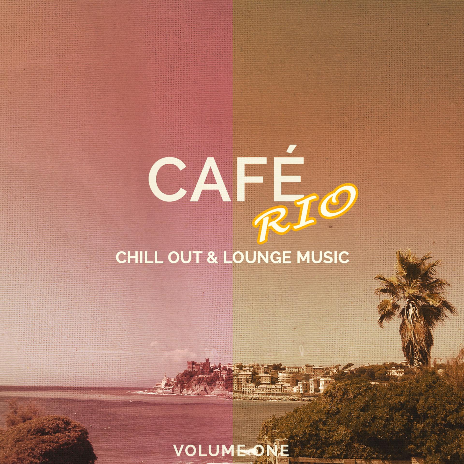 Постер альбома Cafe Rio, Vol. 1