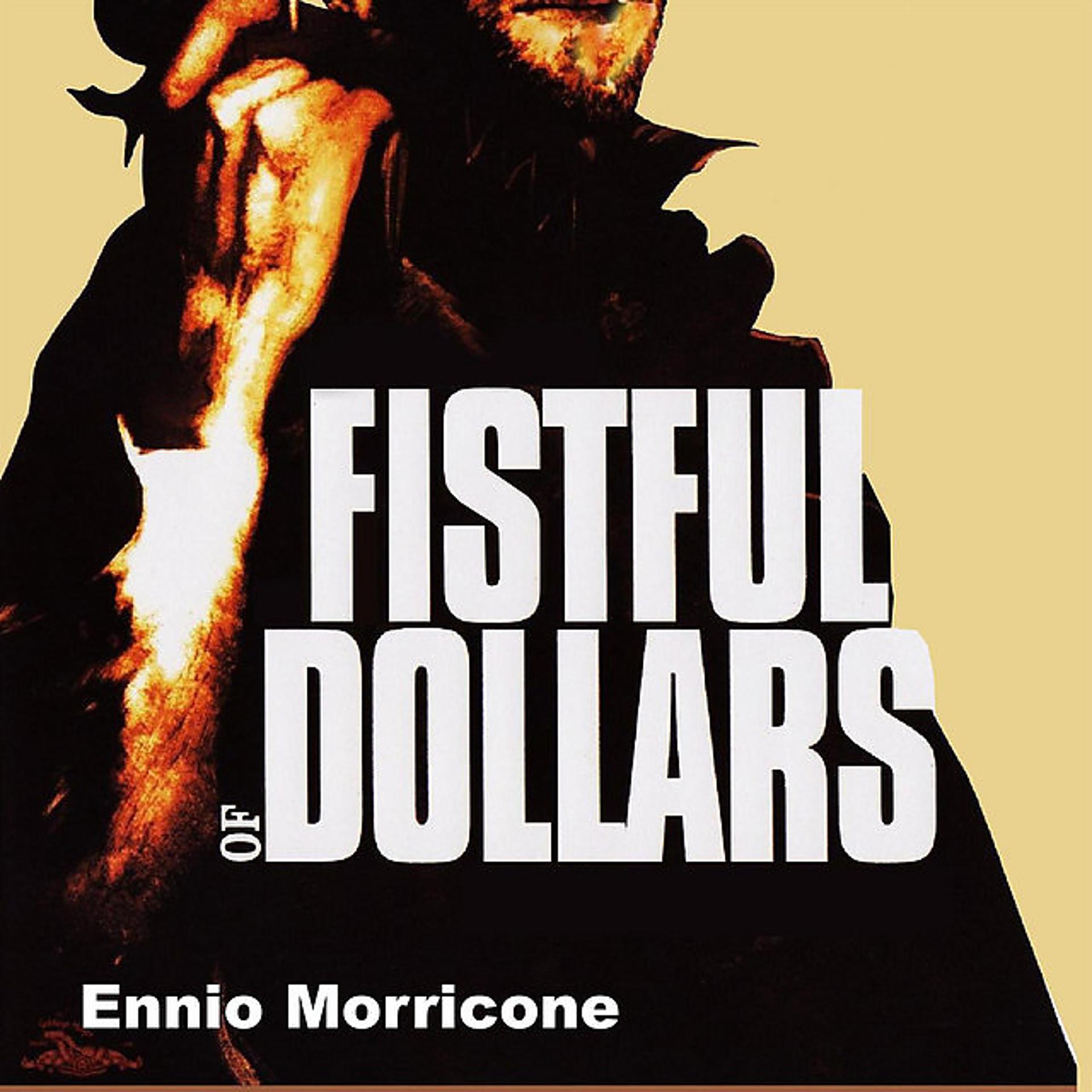 Постер альбома Fistful of Dollars