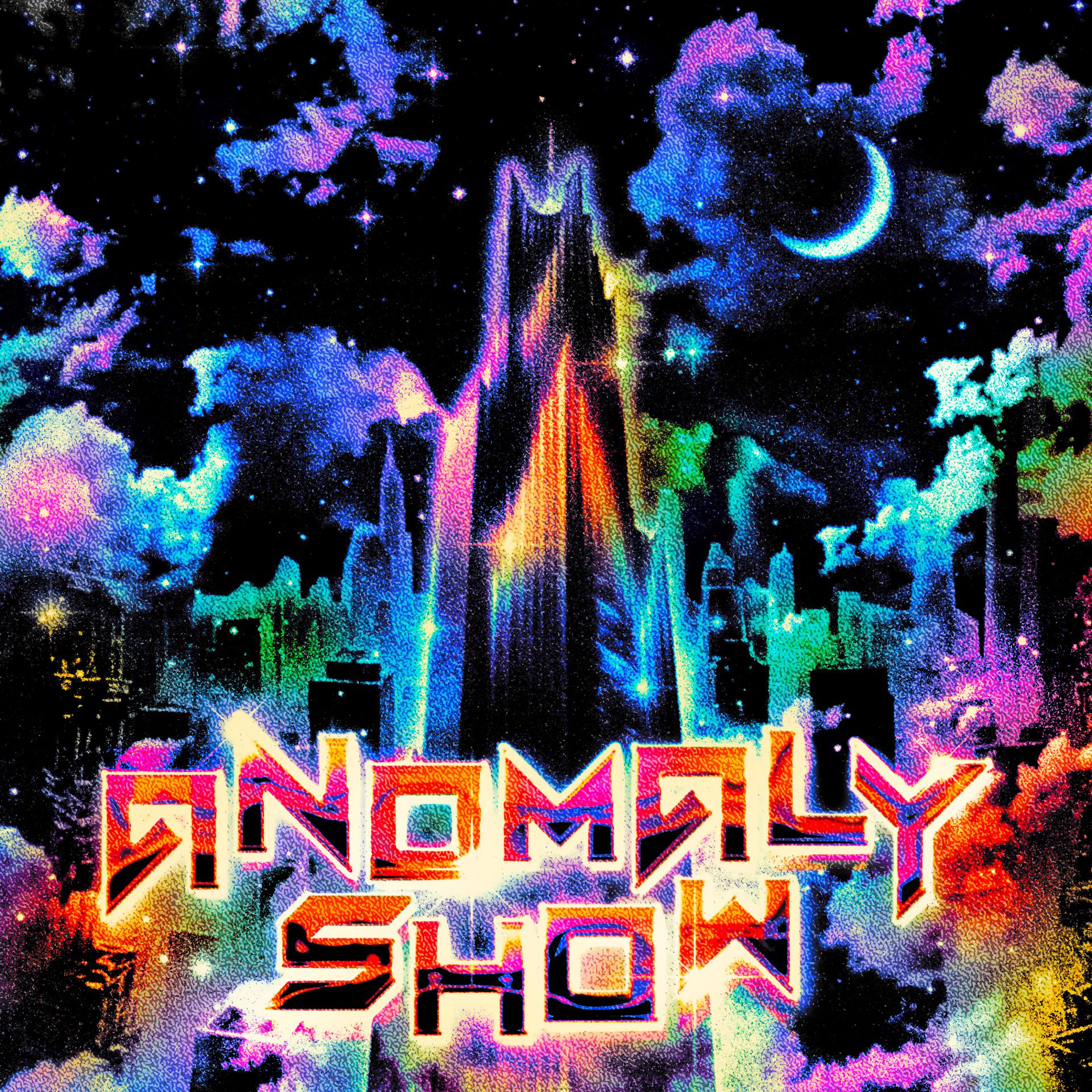 Постер альбома Anomaly Show