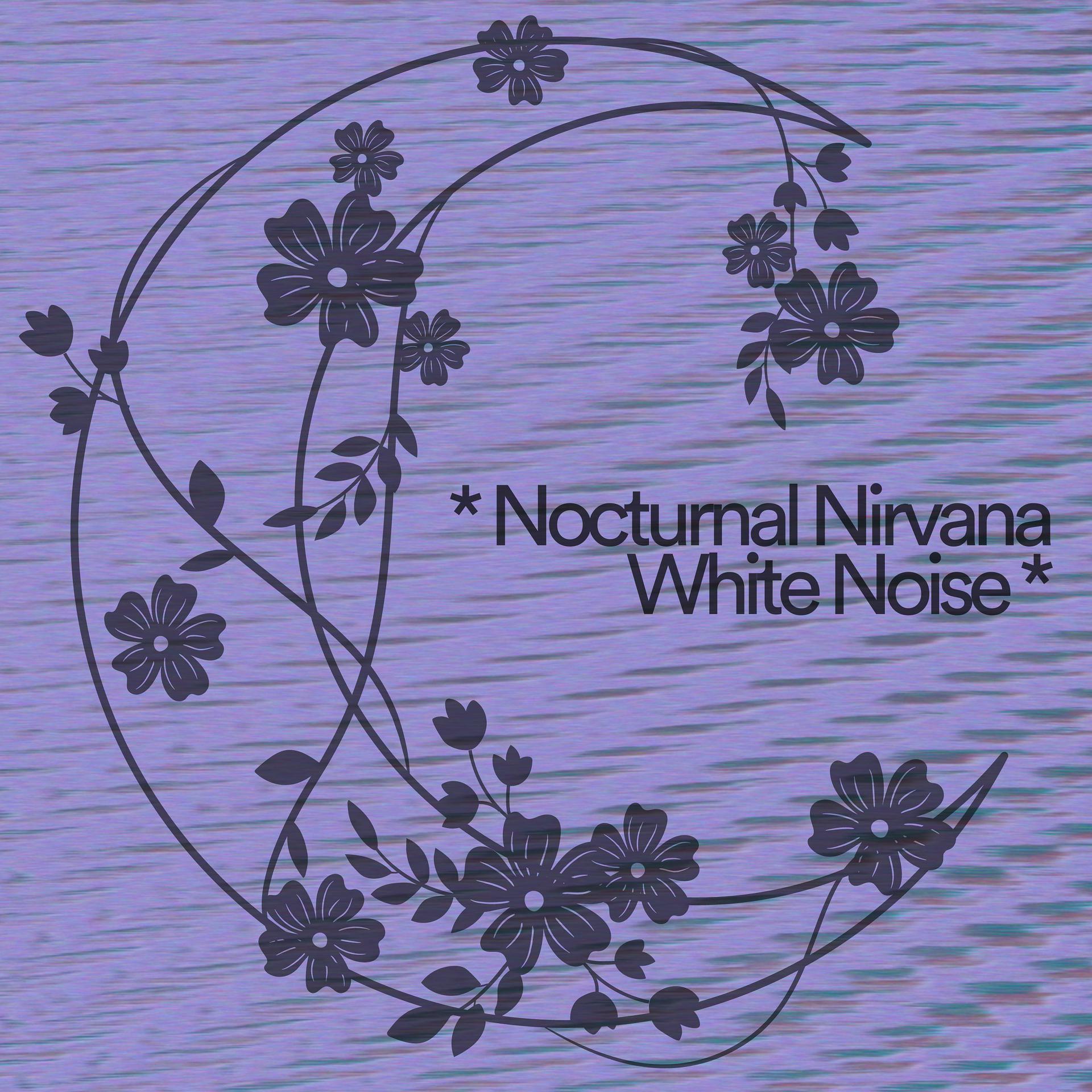 Постер альбома * Nocturnal Nirvana White Noise *