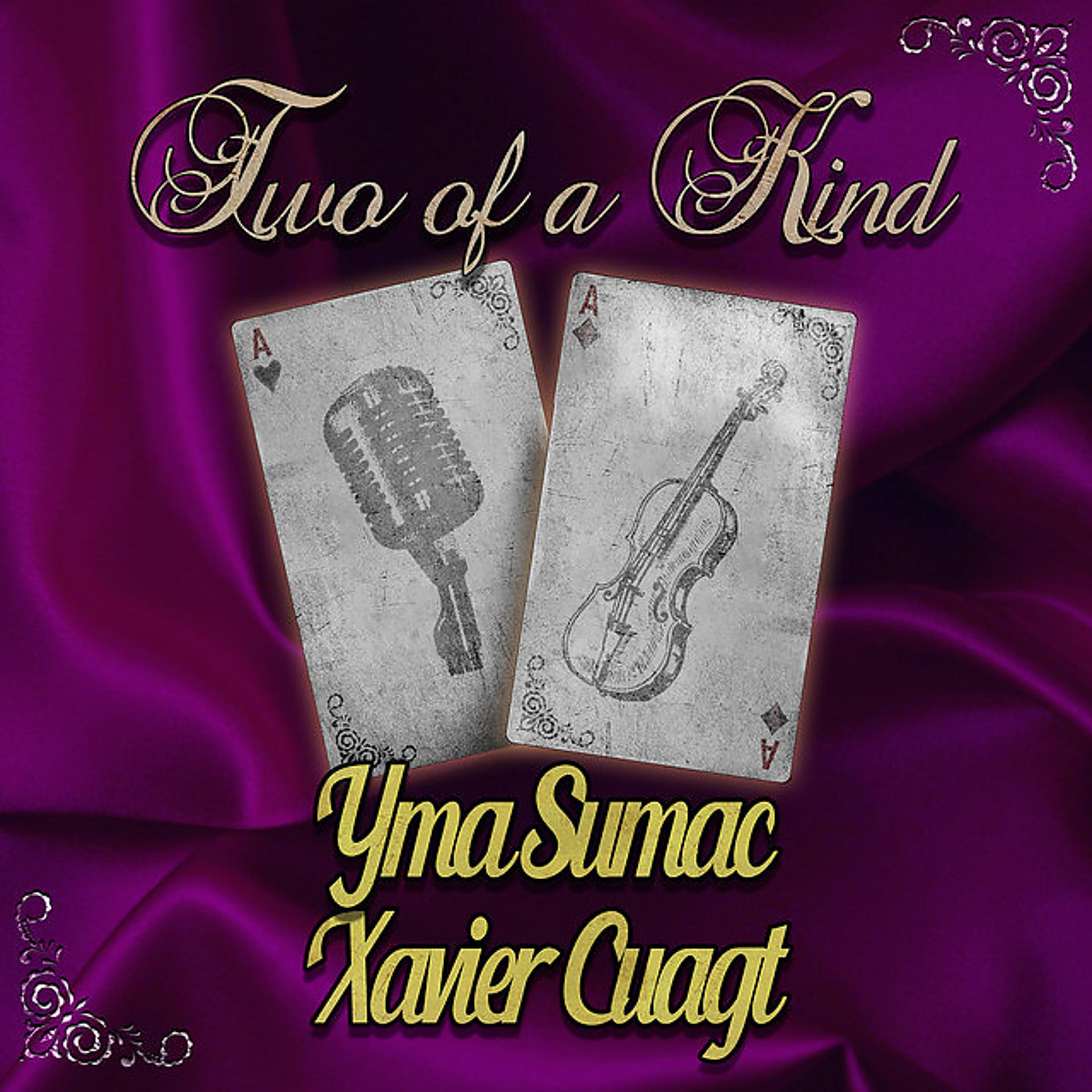 Постер альбома Two of a Kind: Yma Sumac & Xavier Cugat