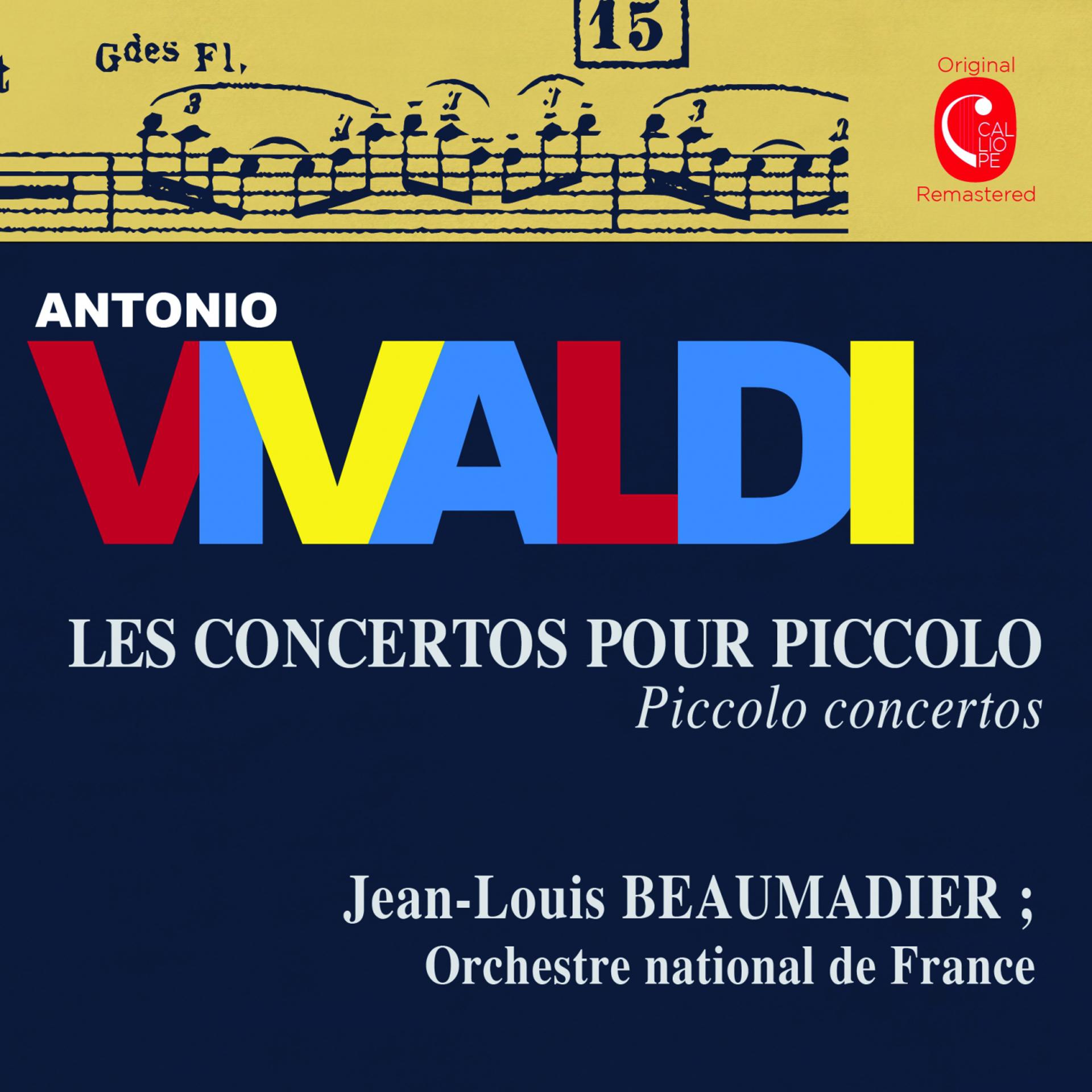 Постер альбома Vivaldi: Les concertos pour piccolo, RV 443 - 445 & RV 108